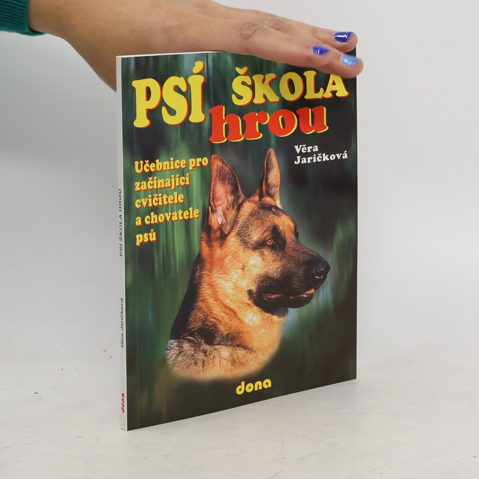 Věra Jaríčková Psí škola hrou
