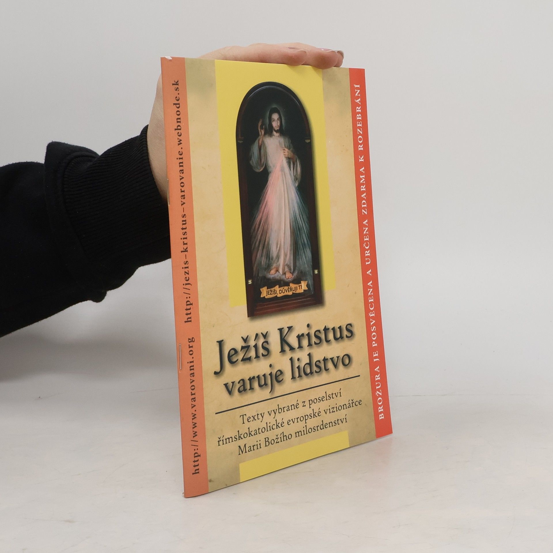 Kolektiv autorů Ježíš Kristus varuje lidstvo