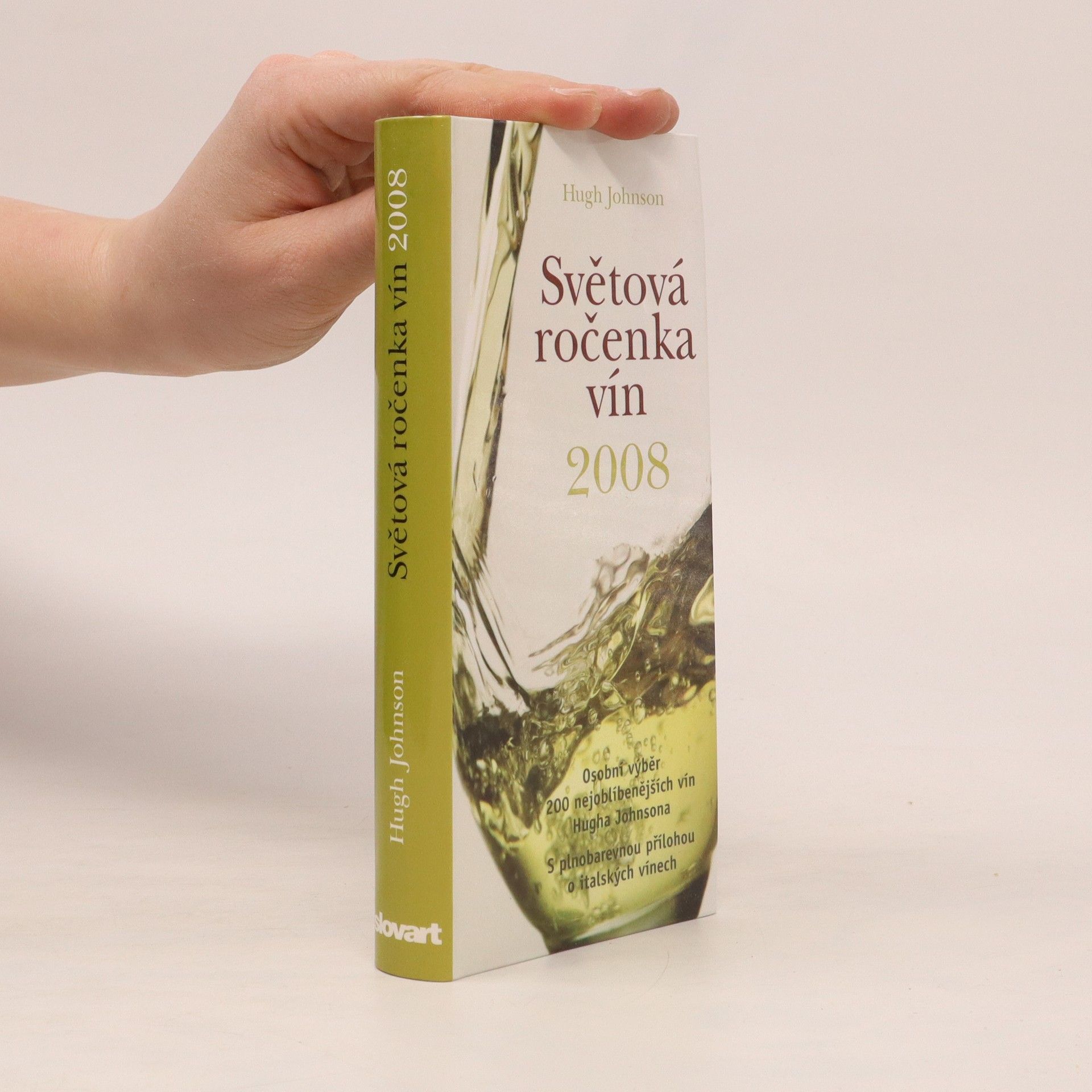 Hugh Johnson Světová ročenka vín 2008