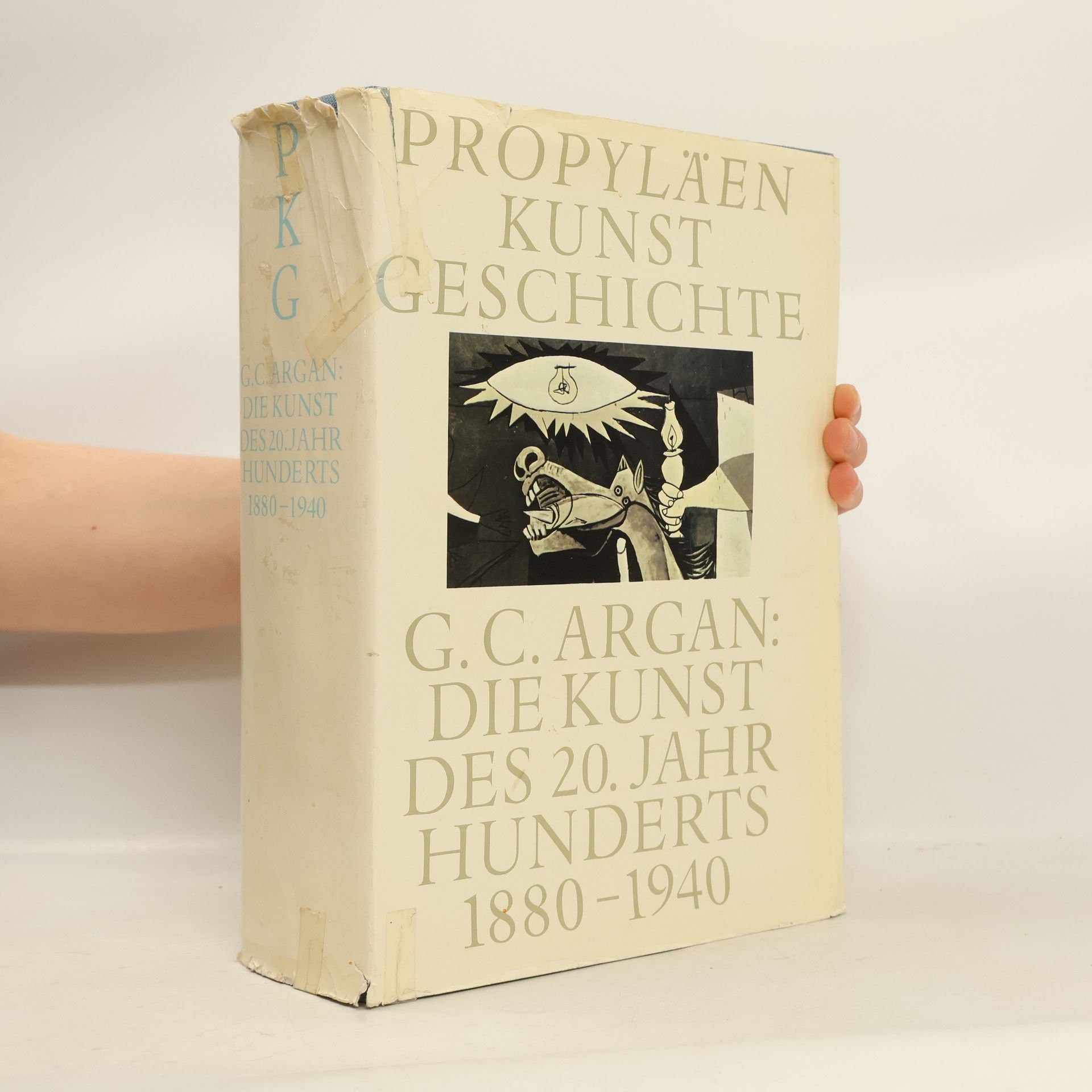 Giulio Carlo Argan Propyläen Kunst Geschichte. Die Kunst des 20. Jahrhunderts 1880-1940
