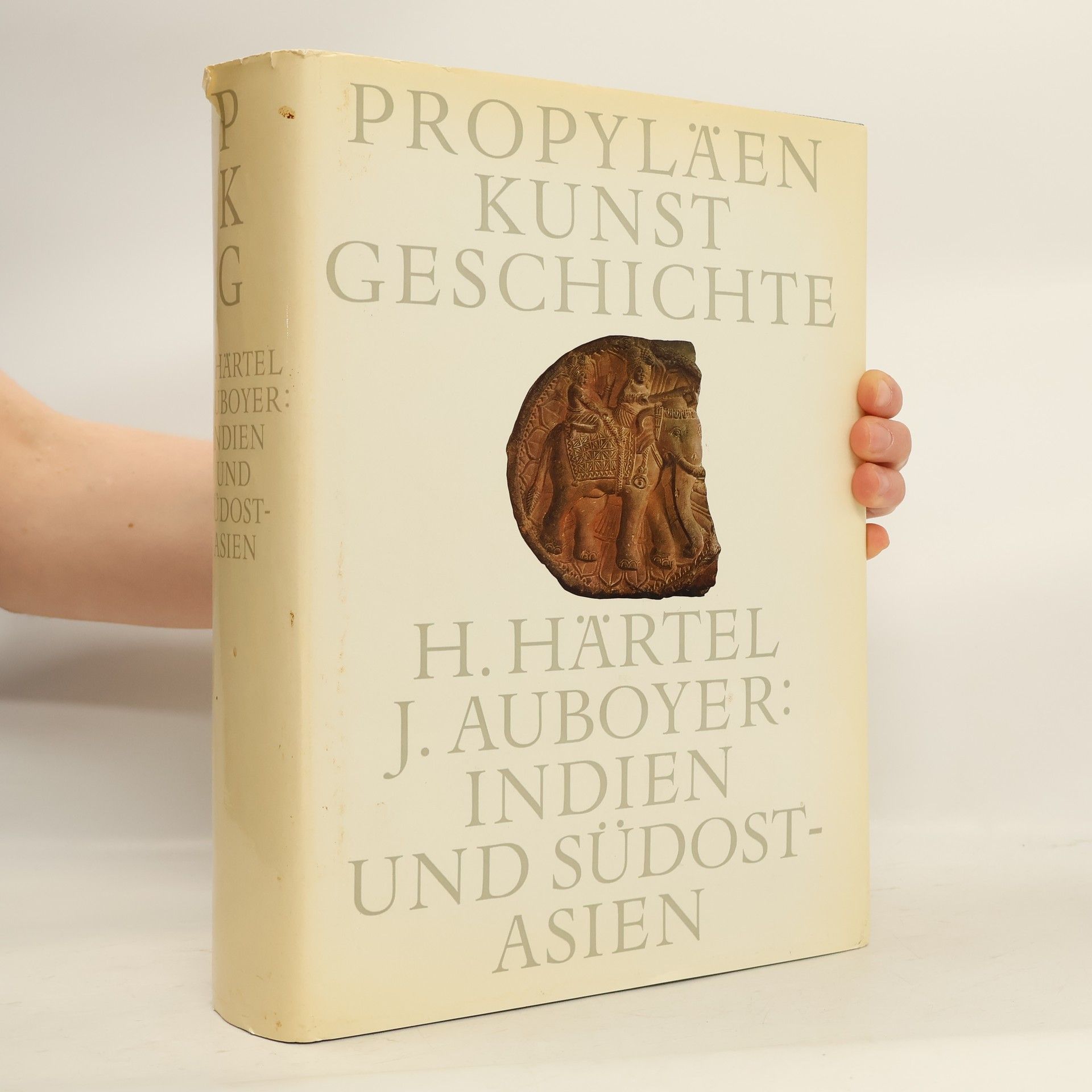 H. Härtel Propyläen Kunst Geschichte 16. Indien und Südostasien