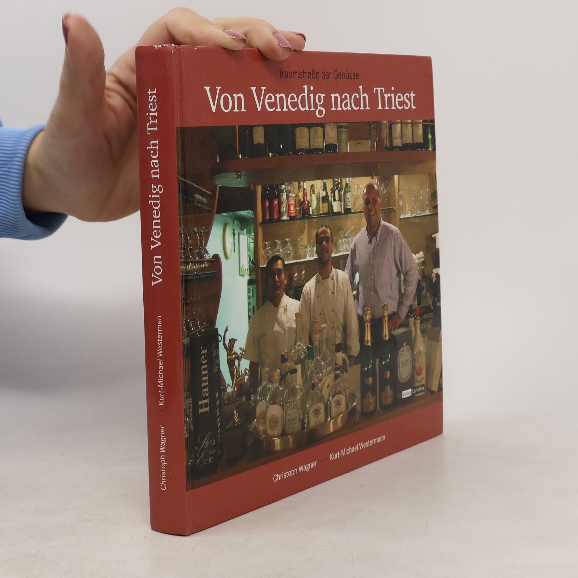 Christoph Wagner Von Venedig nach Triest