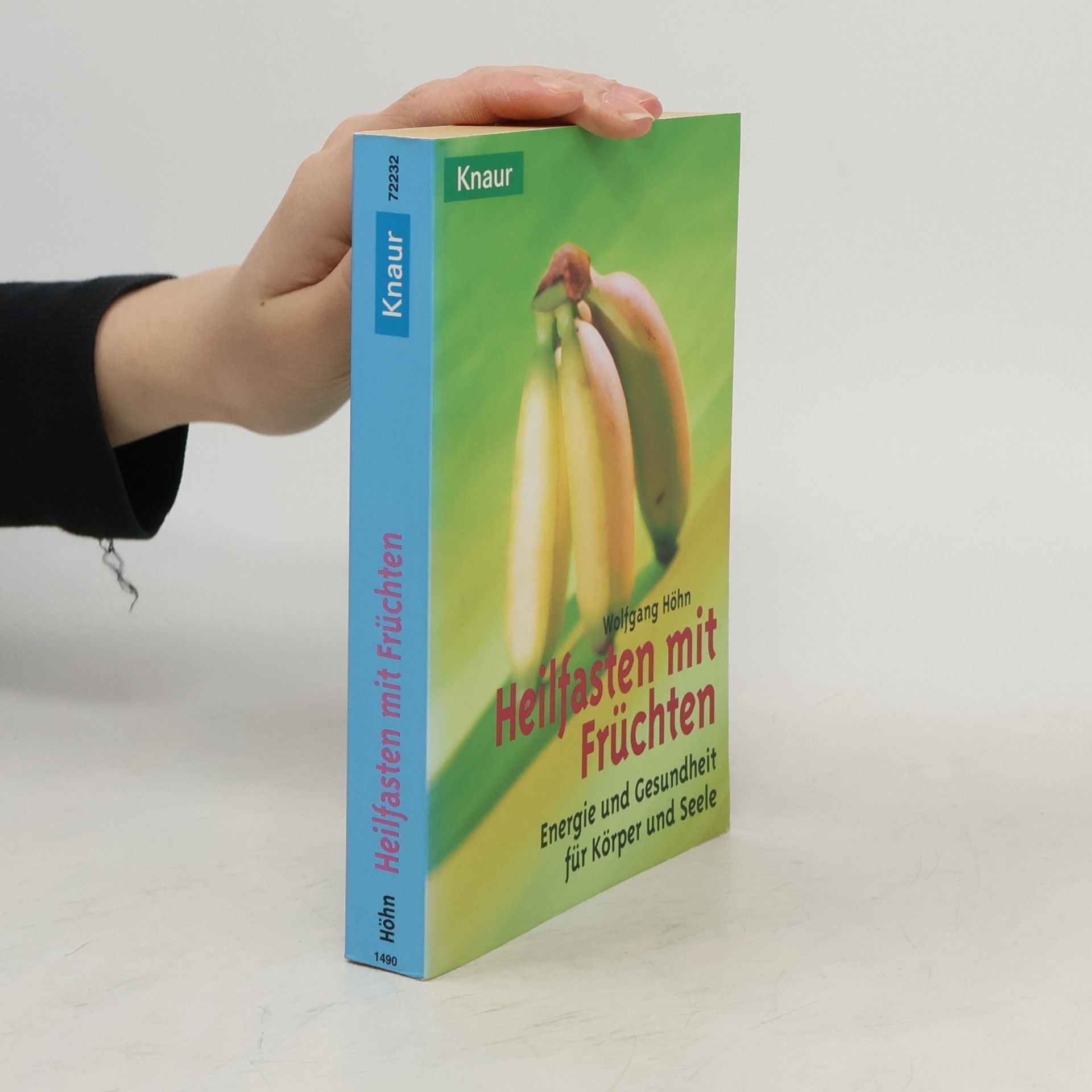 Wolfgang Höhn Heilfasten mit Früchten