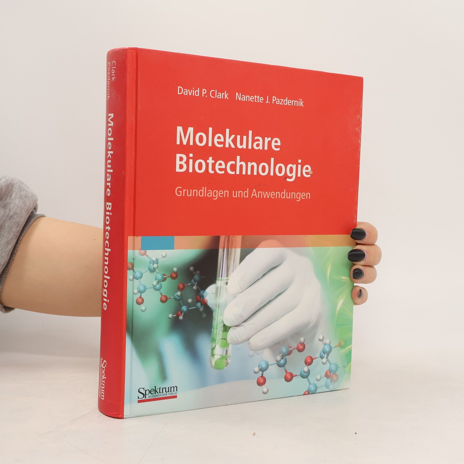 David P. Clark Molekulare Biotechnologie