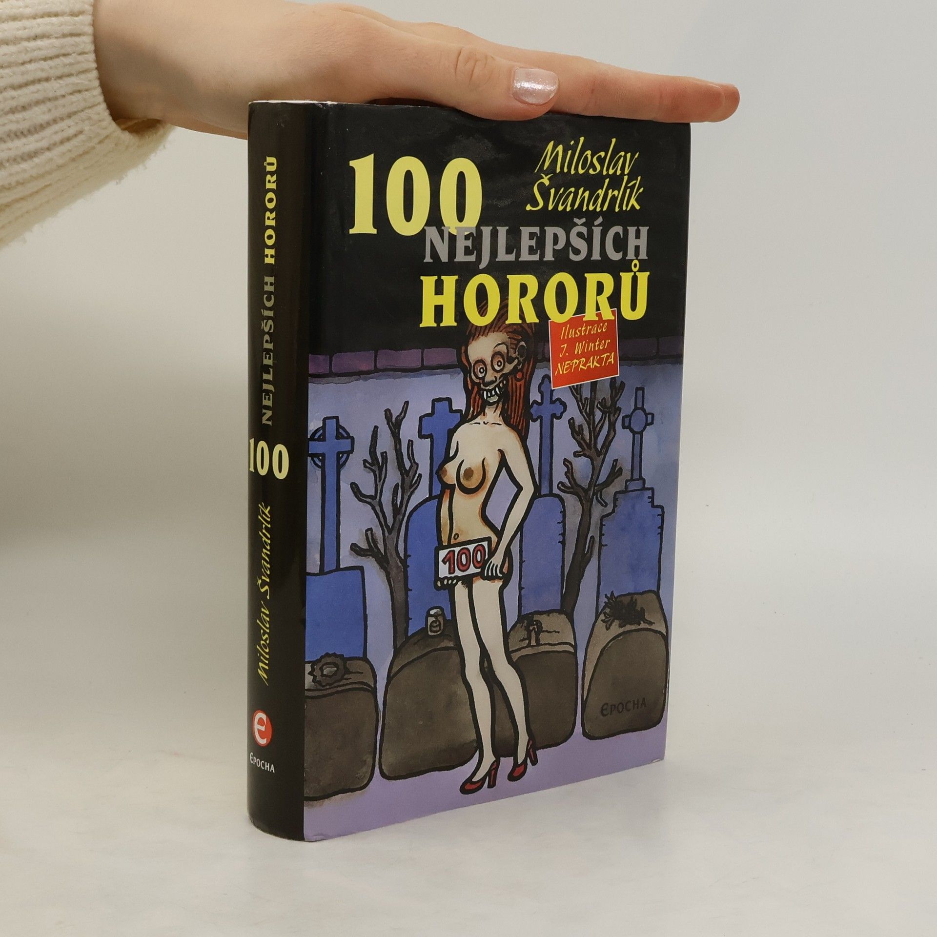 Miloslav Švandrlík 100 nejlepších hororů