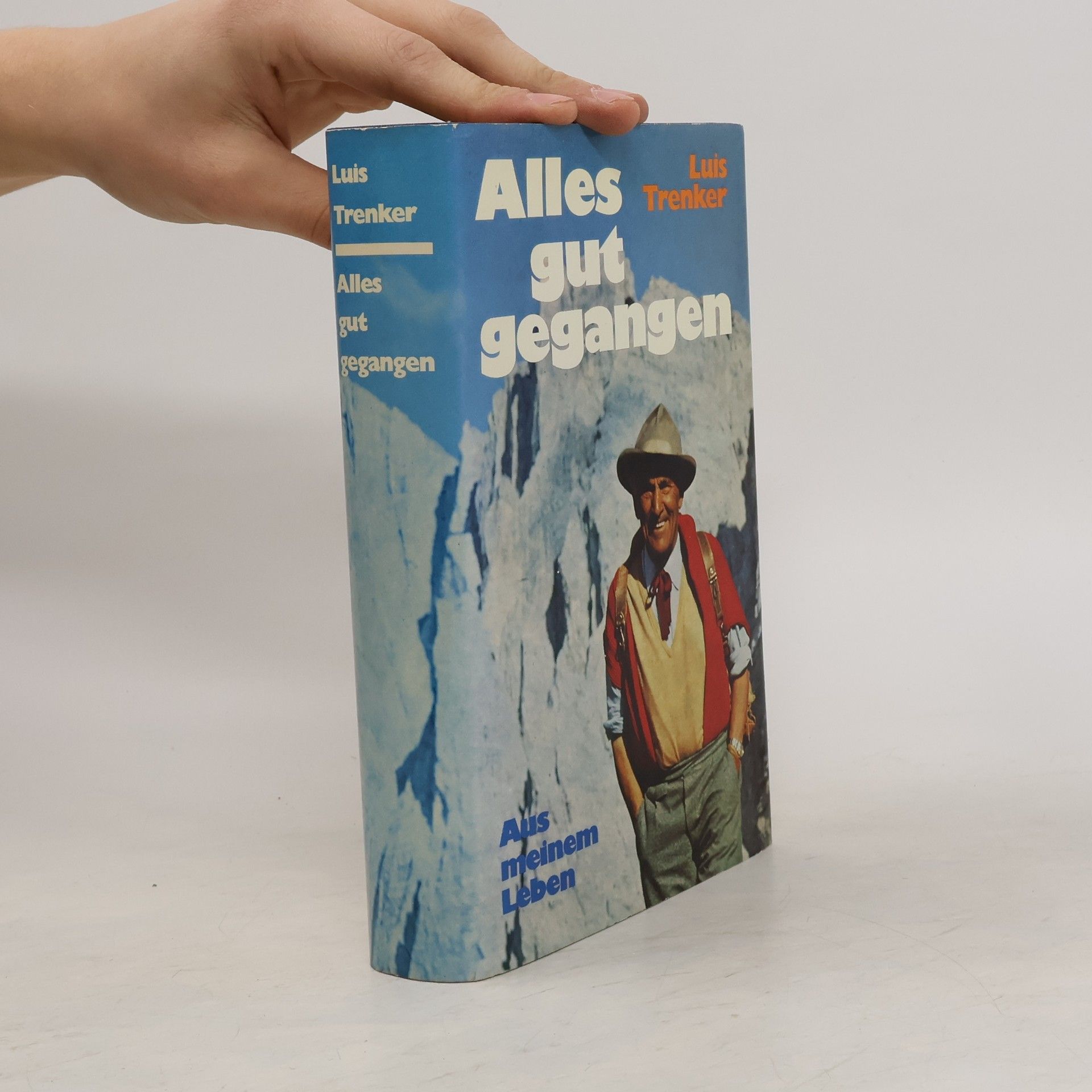 Luis Trenker Alles gut gegangen