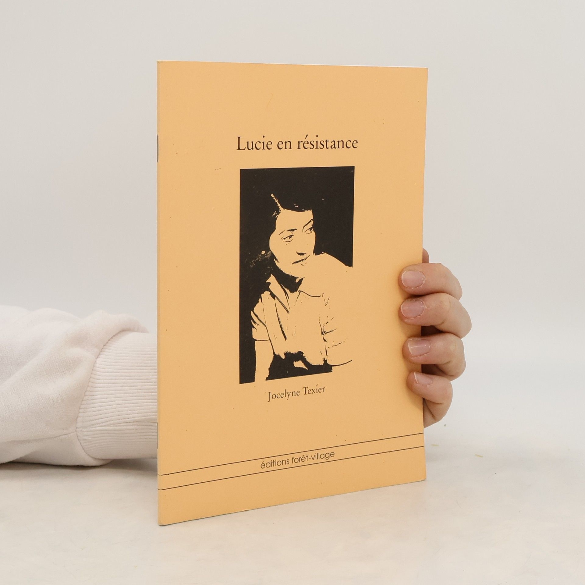 Jocelyne Texier Lucie en résistance
