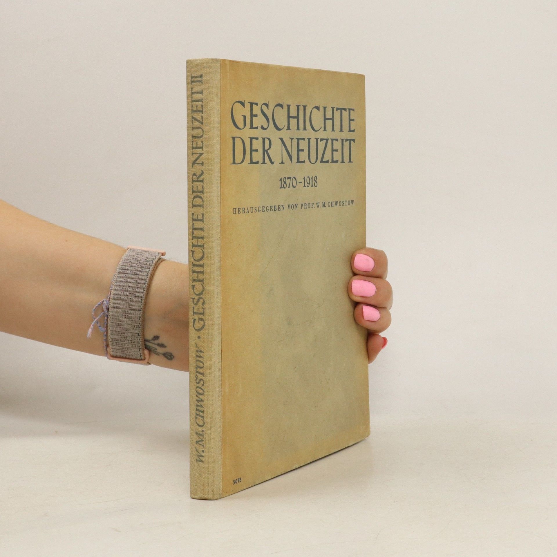 W. M. Chwostow Geschichte der Neuzeit 1870-1918