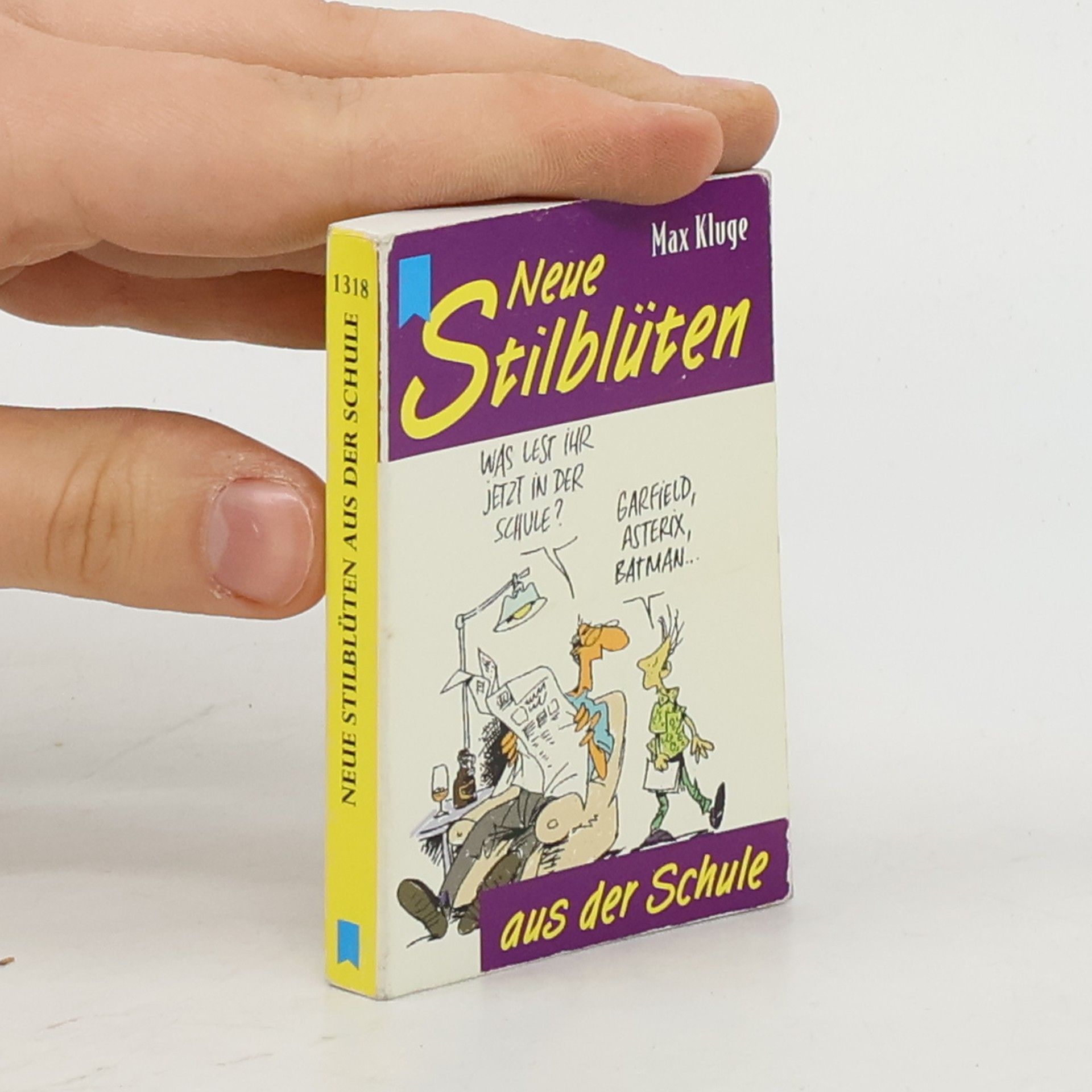 Kluge Max Neue Stilblüten aus der Schule