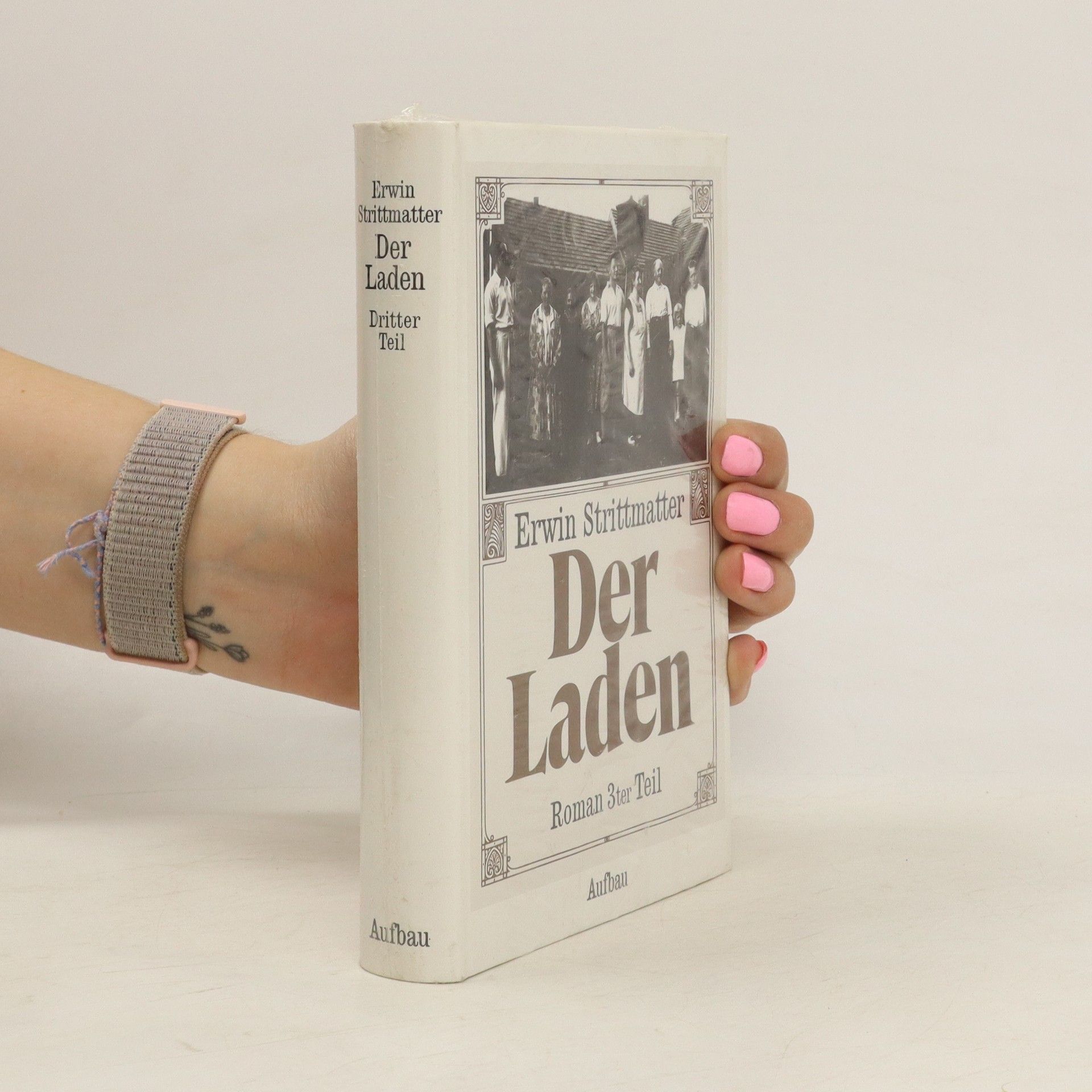 Erwin Strittmatter Der Laden. Dritter Teil
