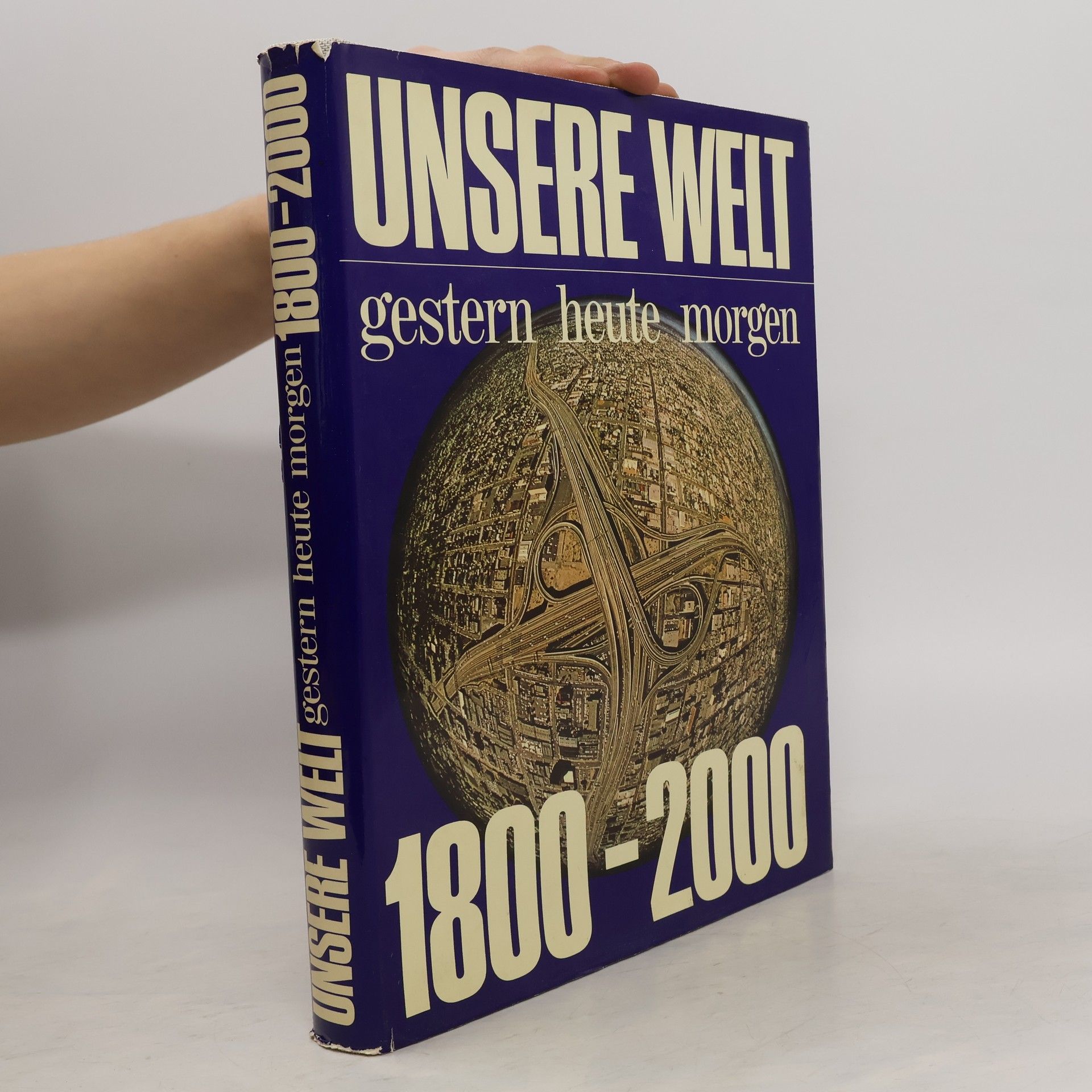 Autorenkollektiv Unsere Welt 1800-2000