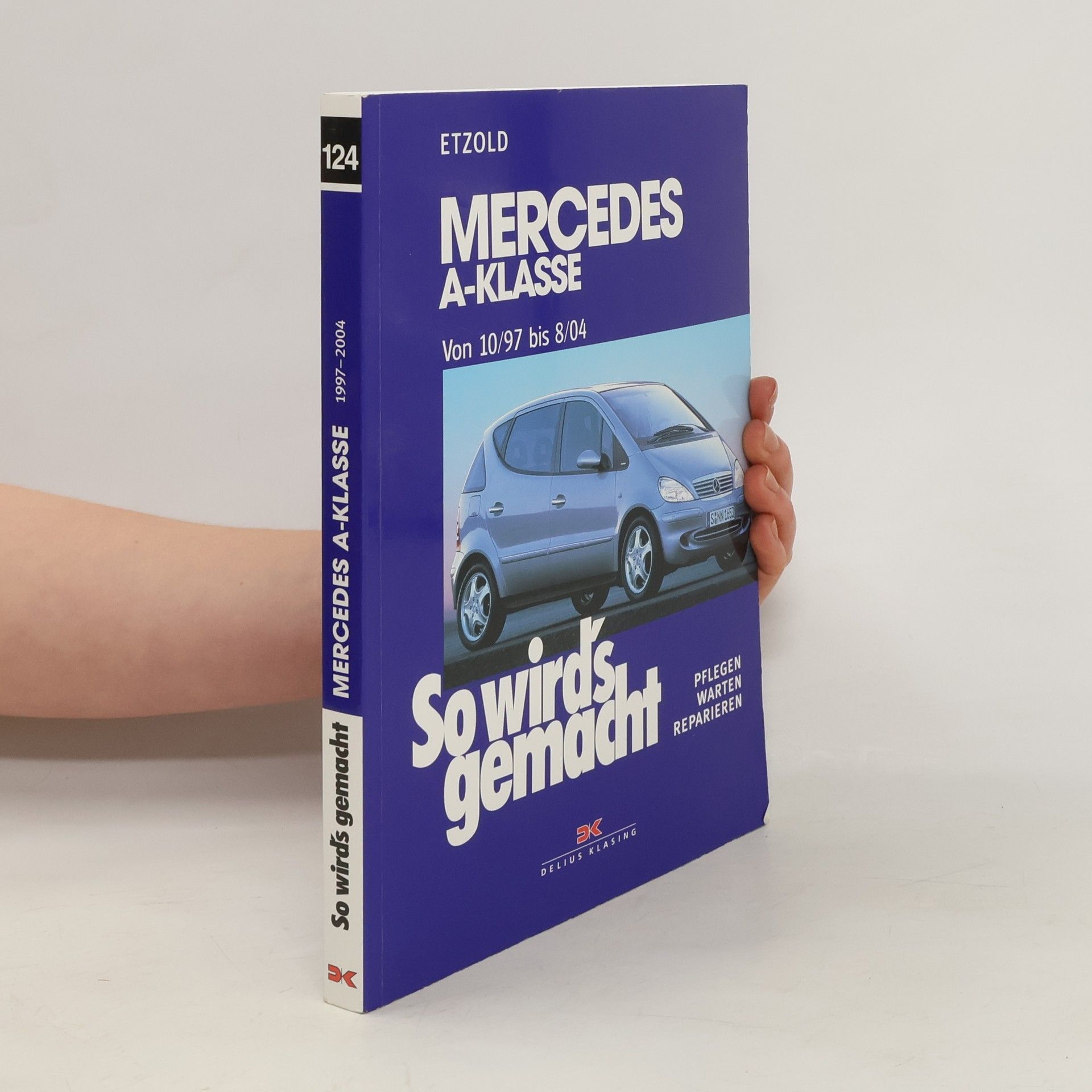 Hans Rüdiger Etzold Mercedes A-Klasse von 10/97 bis 8/04