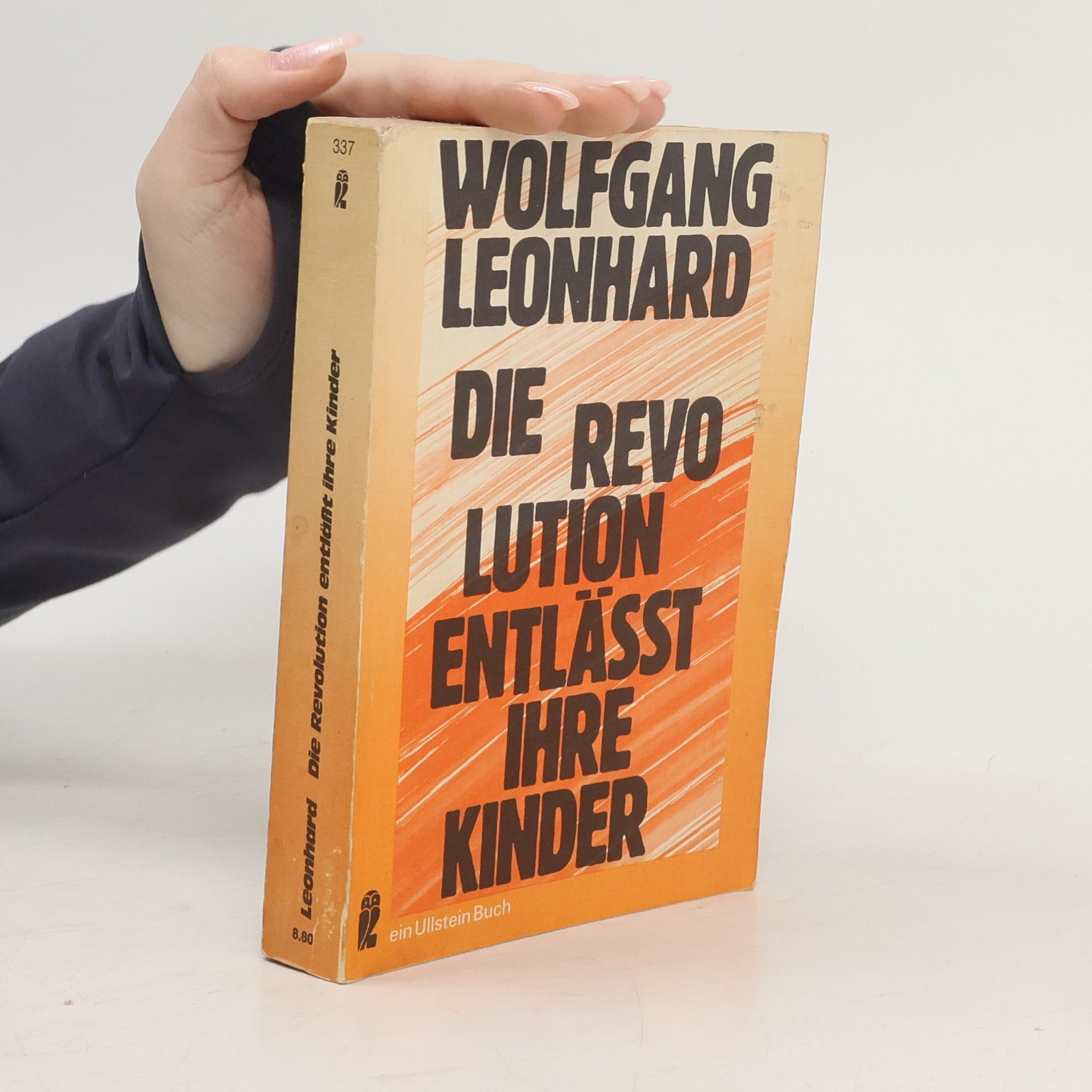 Jean-François Revel Die Revolution entlässt ihre Kinder