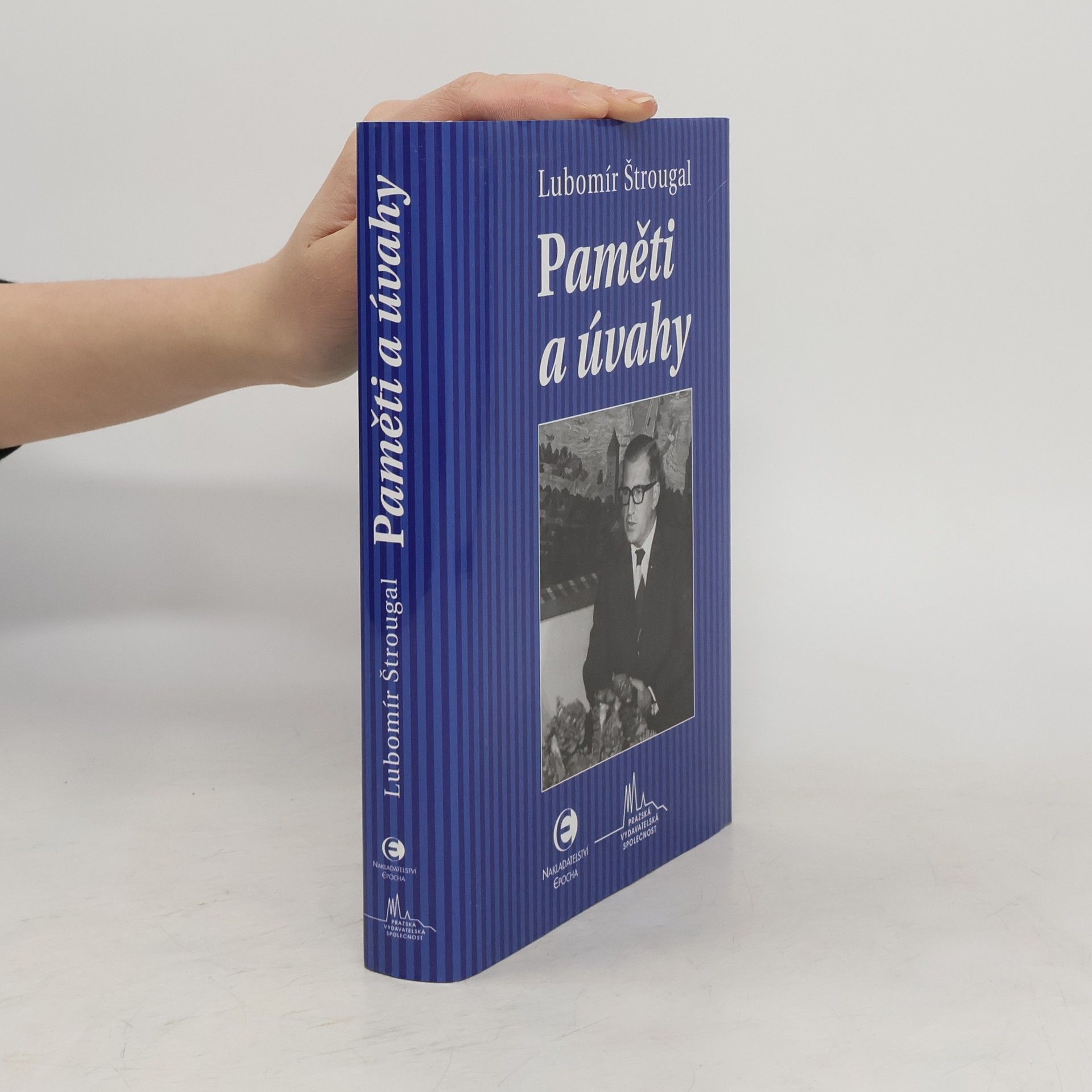 Lubomír Štrougal Paměti a úvahy