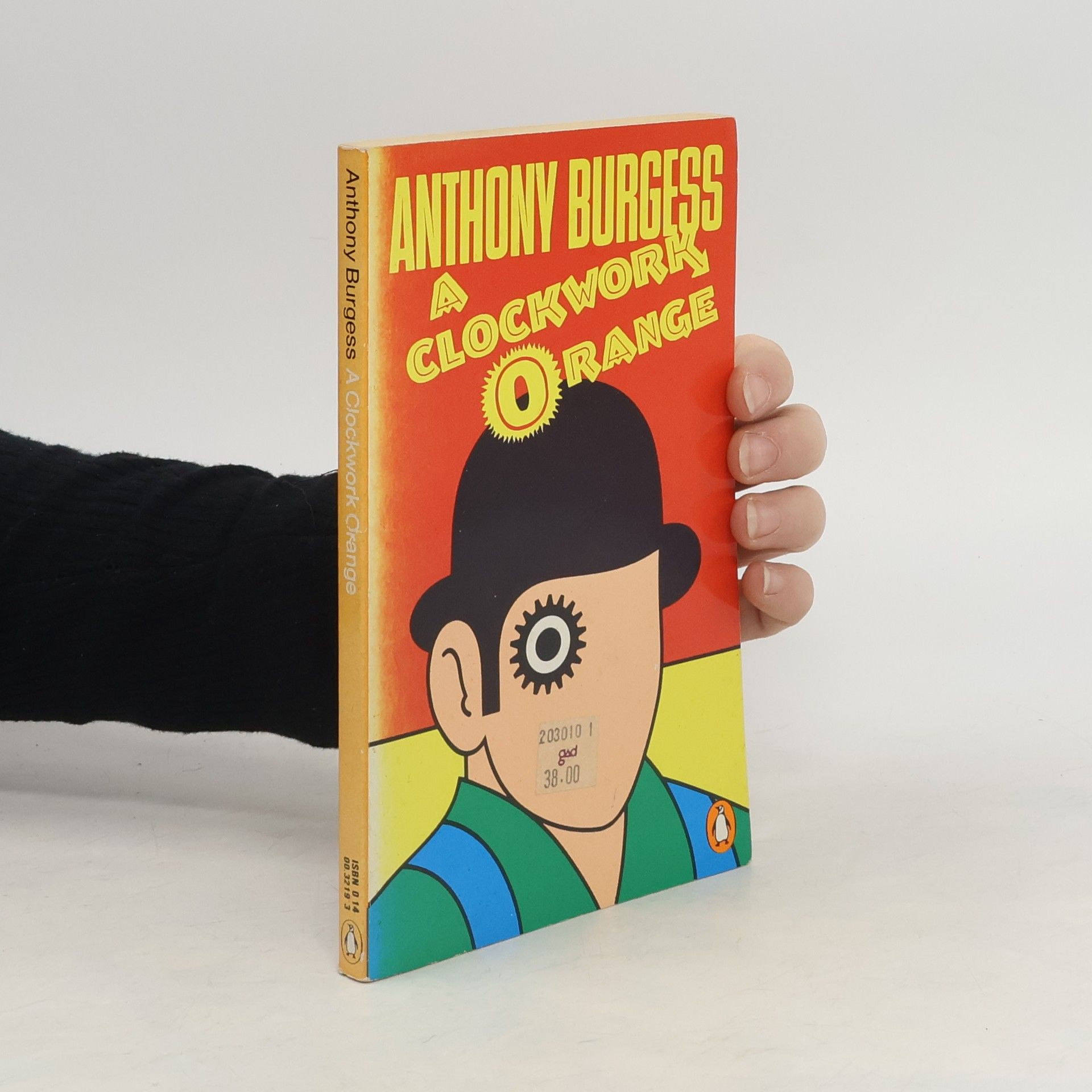 Anthony Burgess A Clockwork Orange