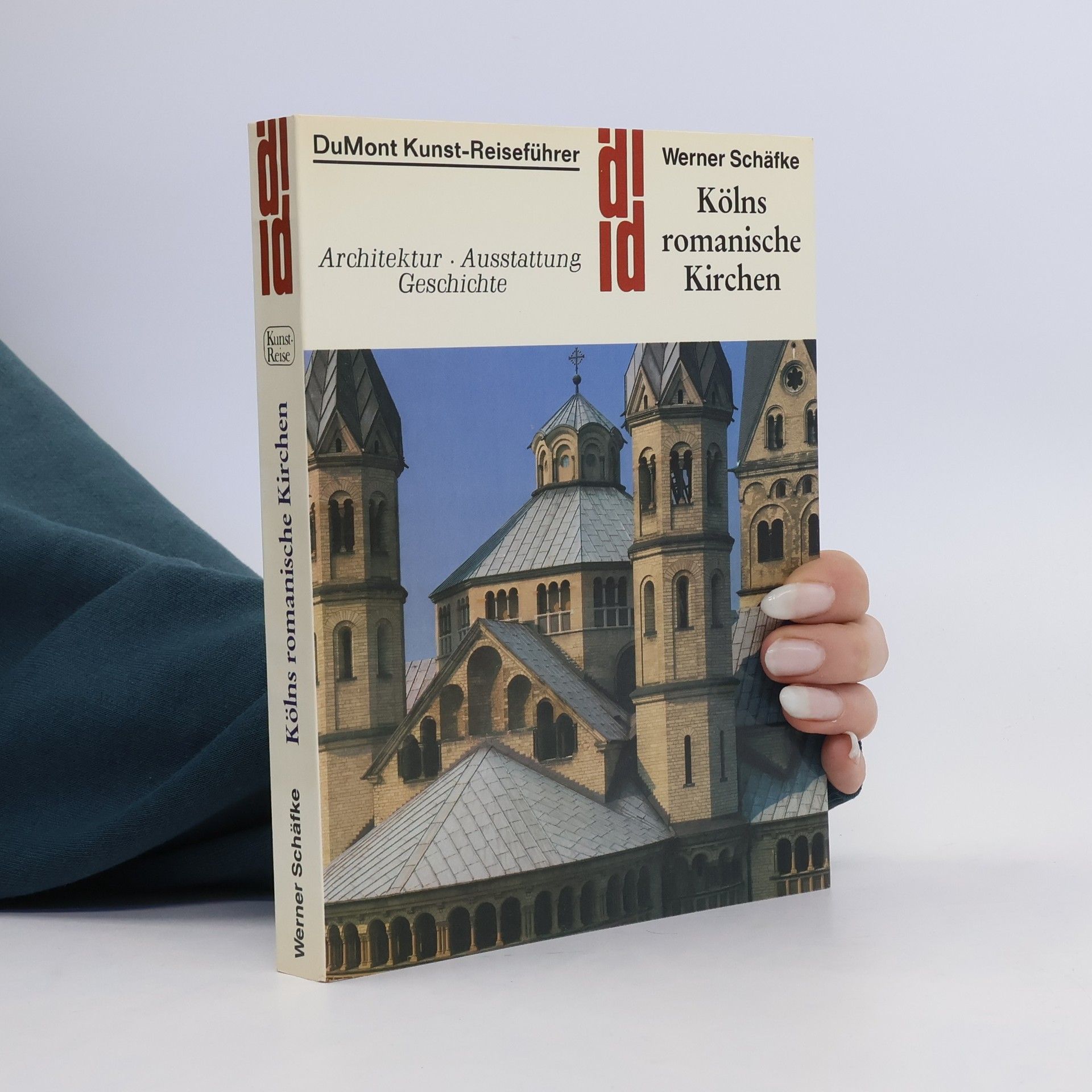 Werner Schäfke Kölns romanische Kirchen