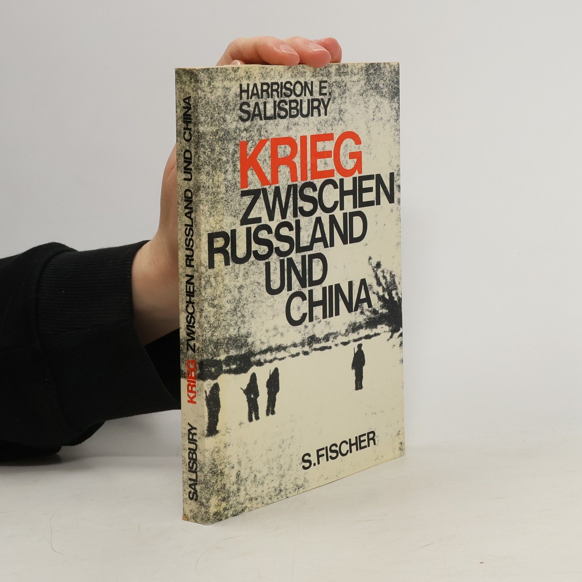 Harrison Salisbury Krieg zwischen Russland und China