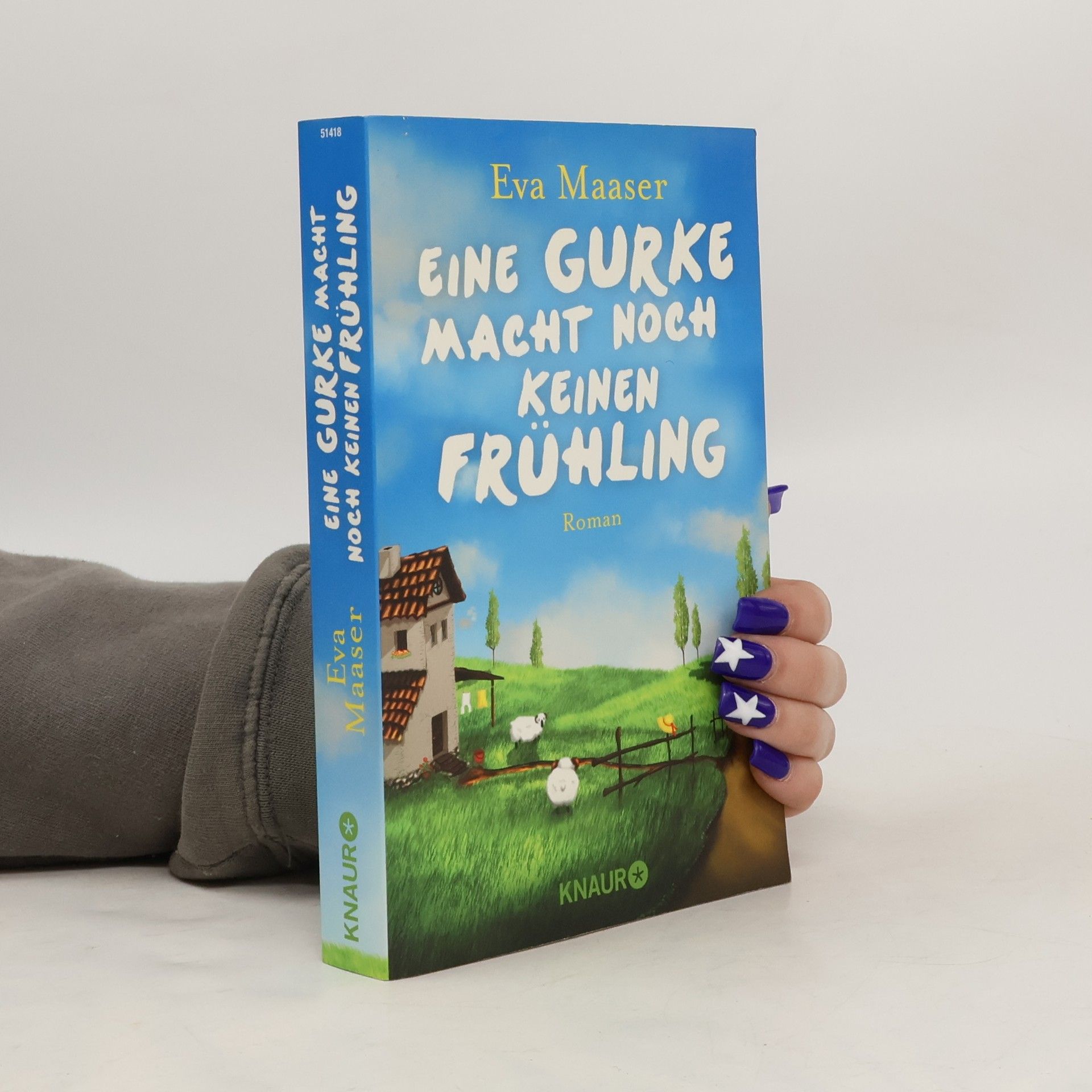 Eva Maaser Eine Gurke macht noch keinen Frühling