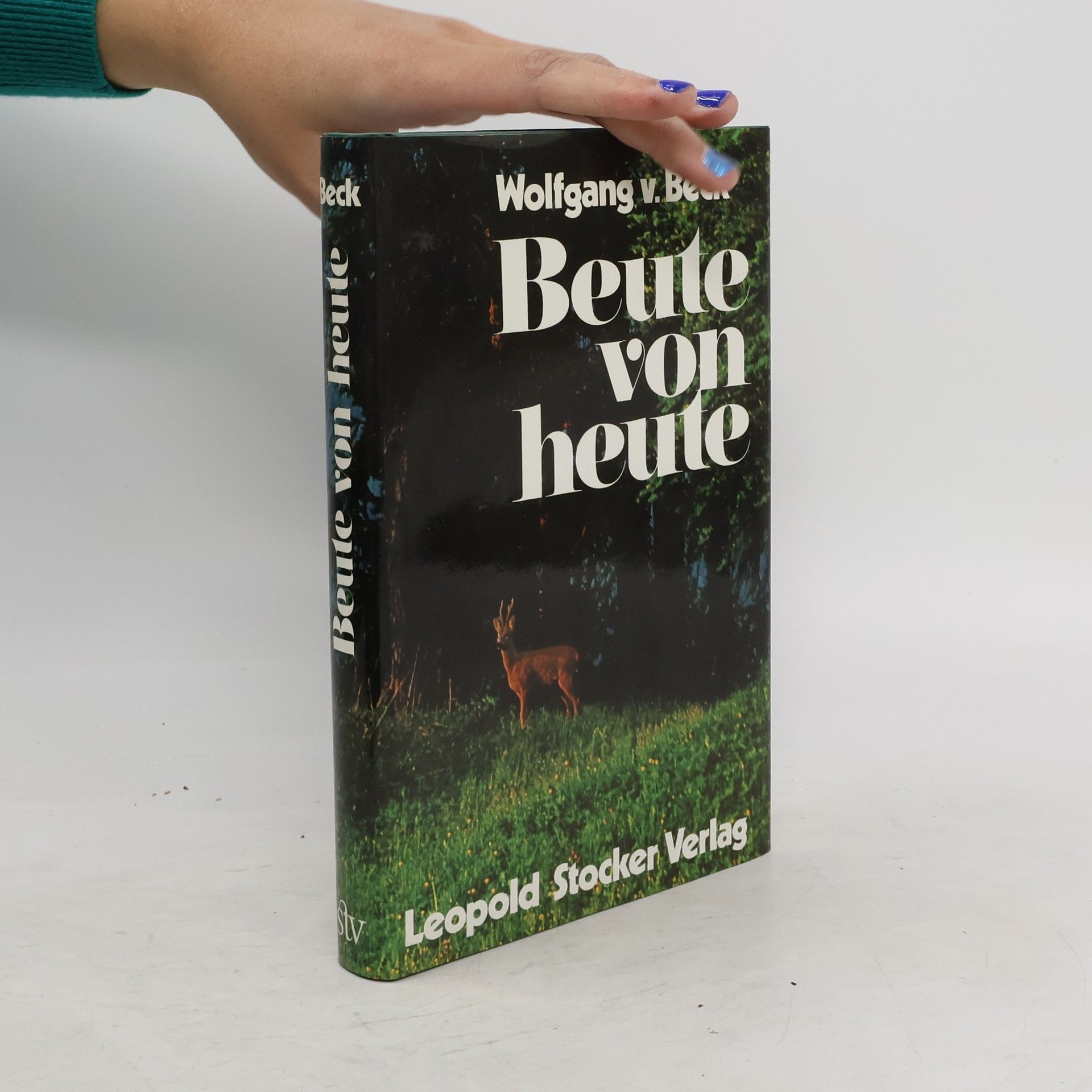 Wolfgang von Beck Beute von heute