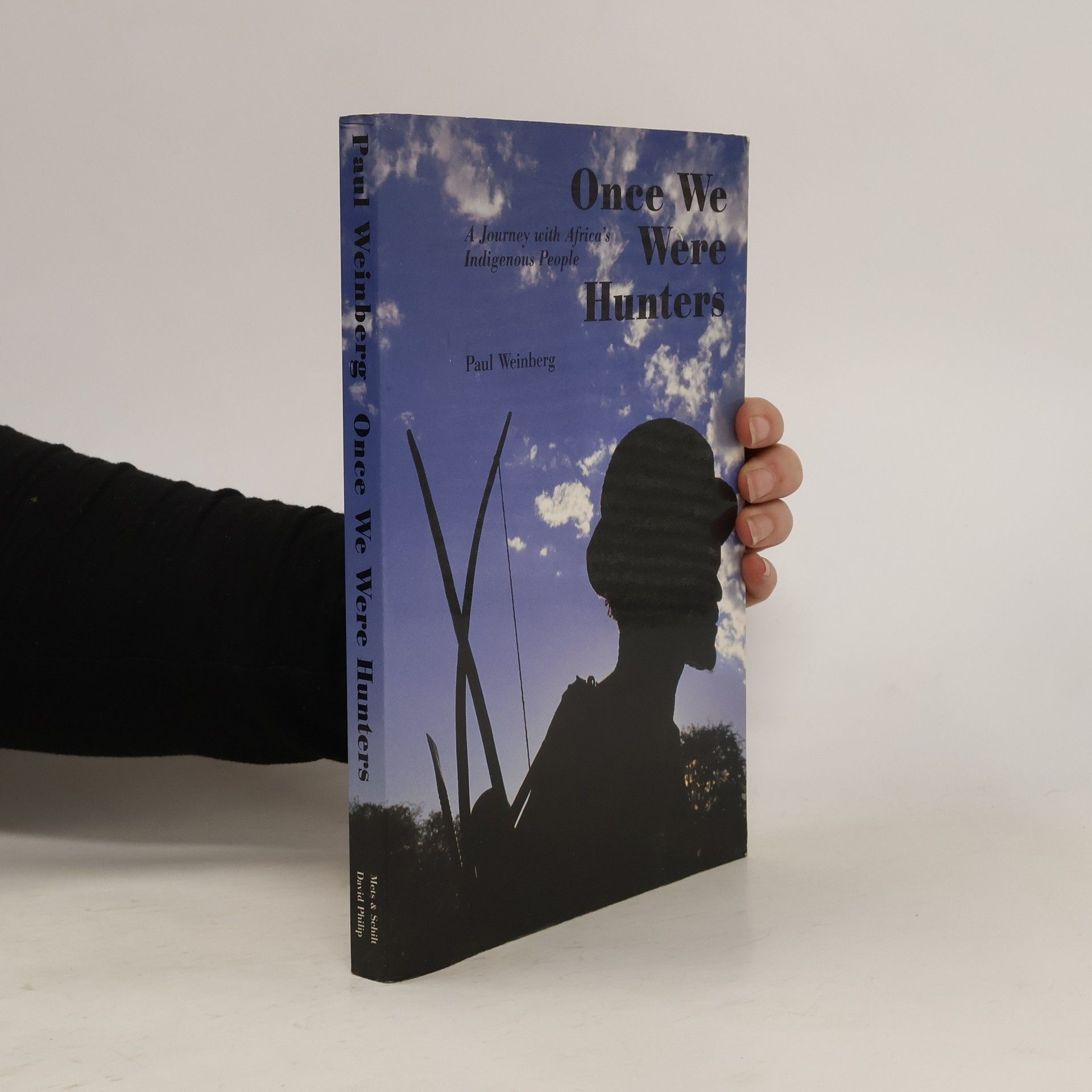 Paul Weinberg Once We Were Hunters