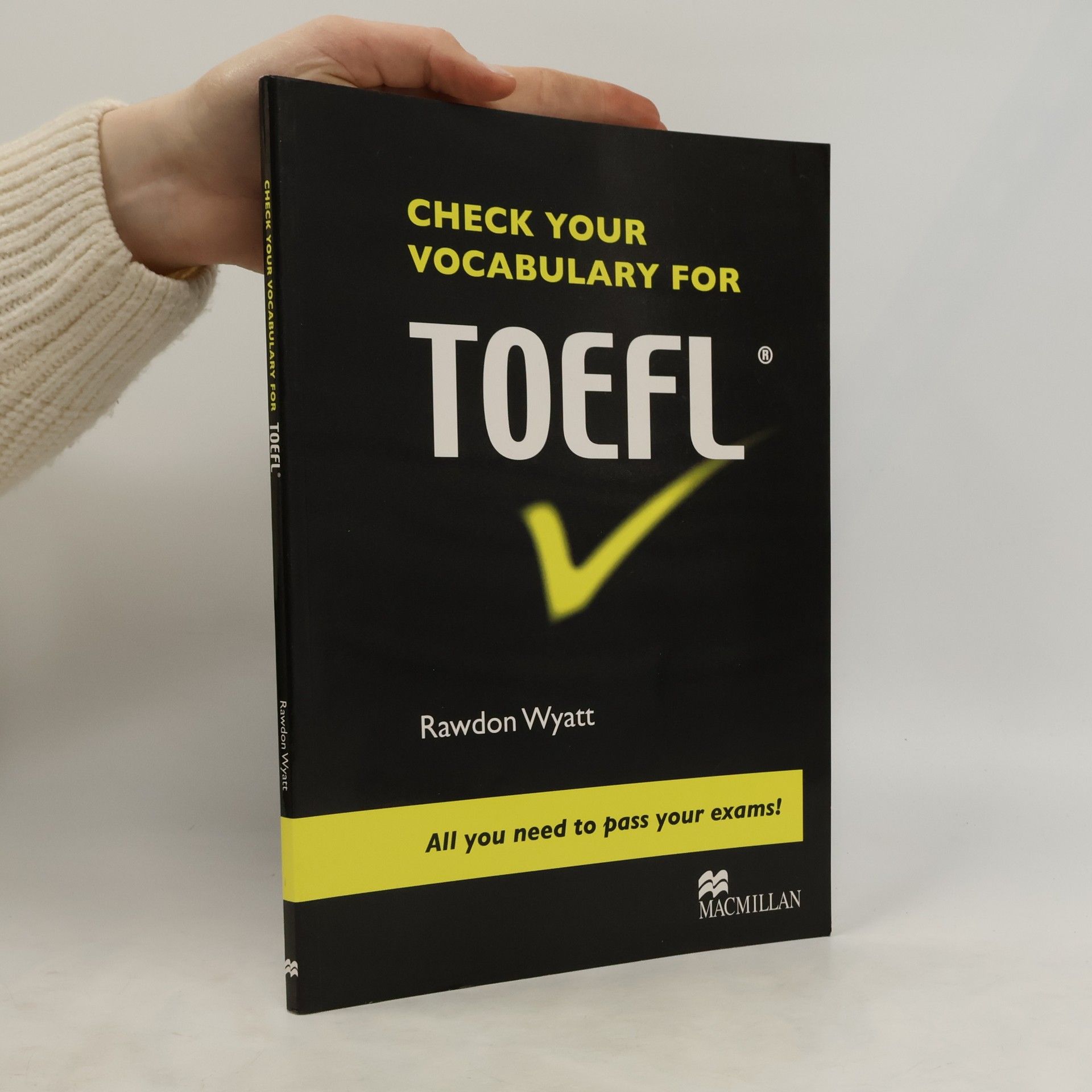 Rawdon Wyatt Check your vocabulary for TOEFL