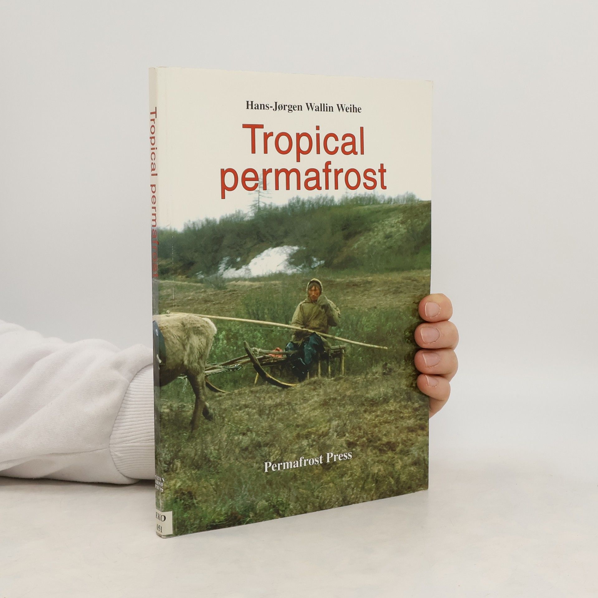 HansJørgen Wallin Weihe Tropical permafrost