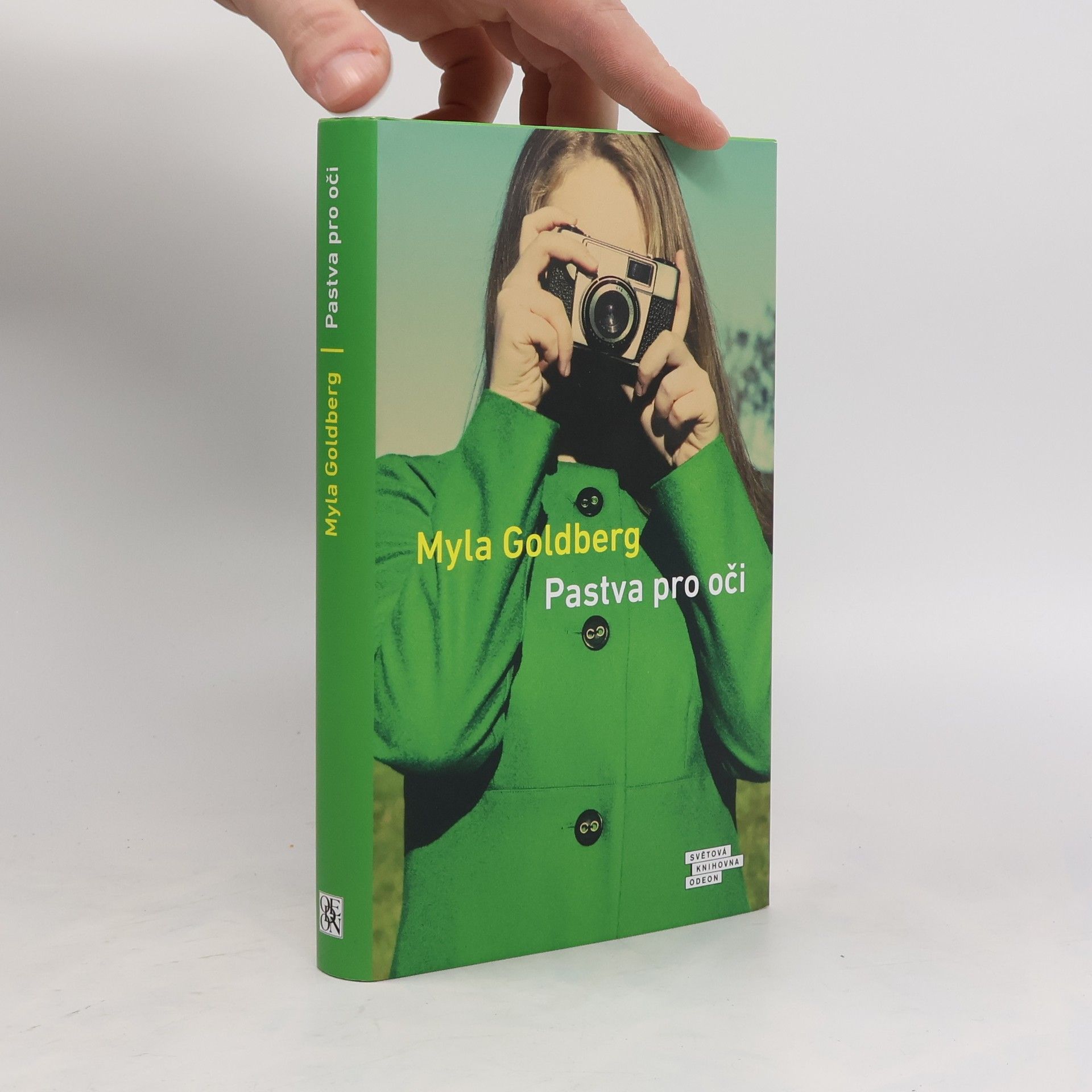 Myla Goldberg Pastva pro oči