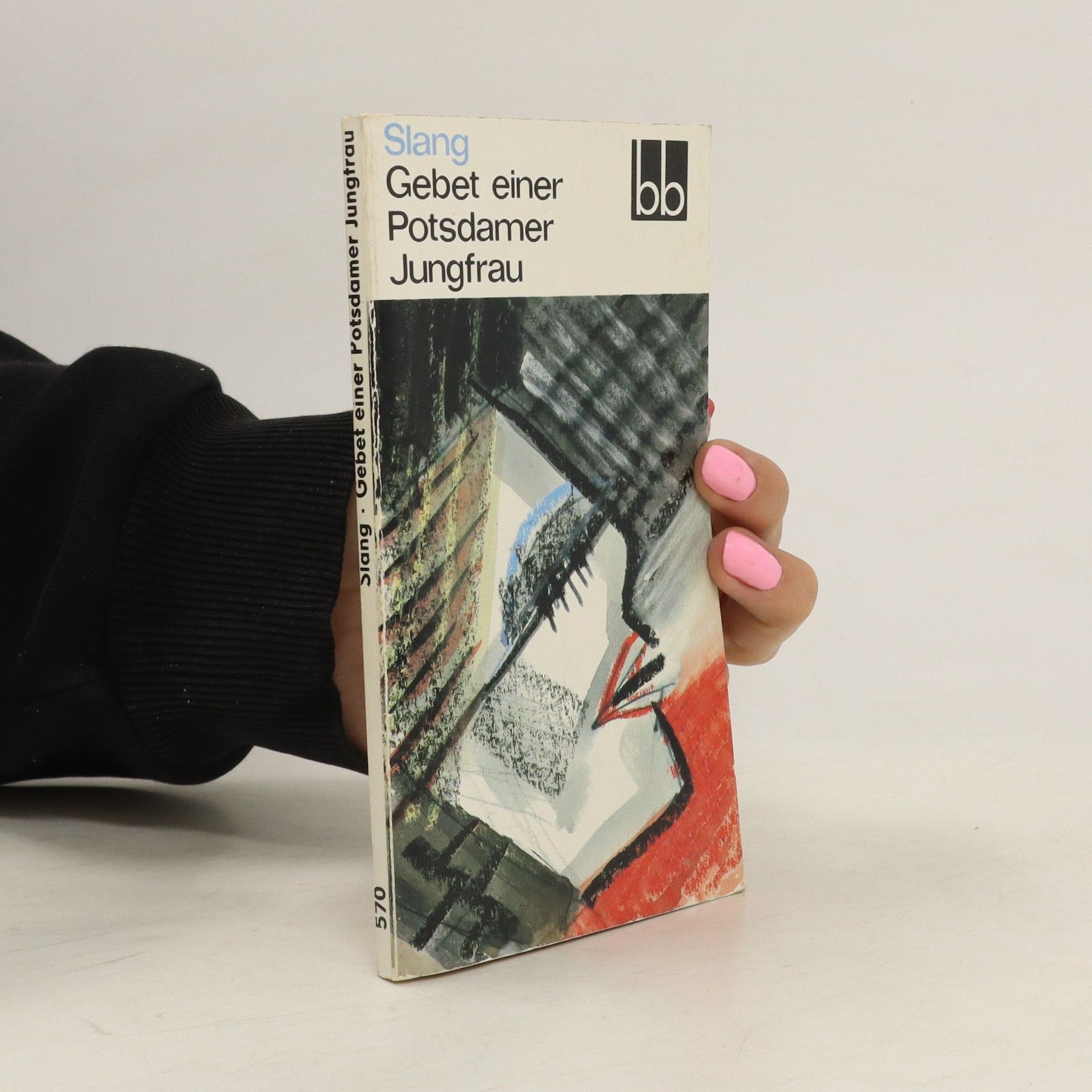Autorenkollektiv Gebet einer Potsdamer Jungfrau