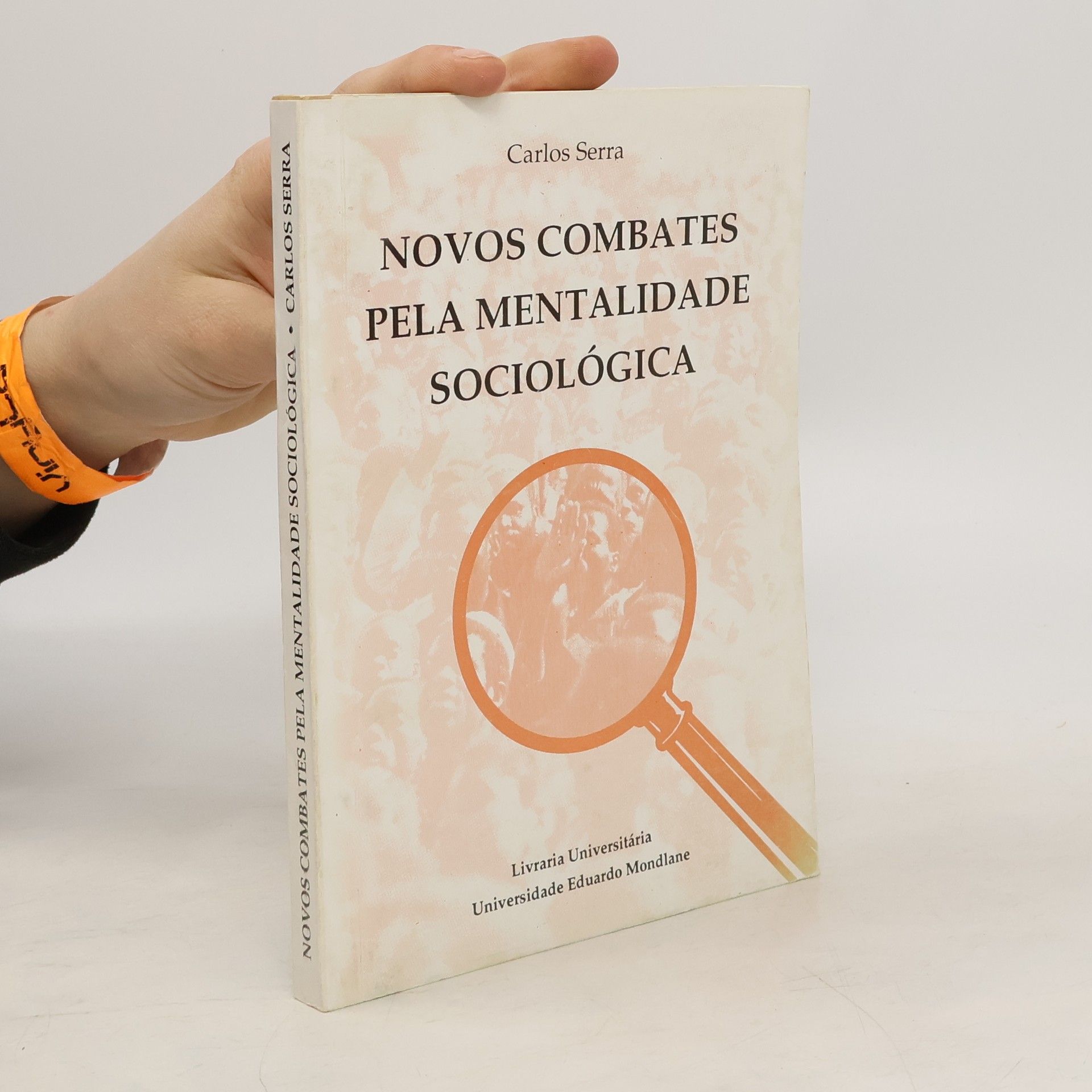 Carlos Serra Novos combates pela mentalidade sociológica