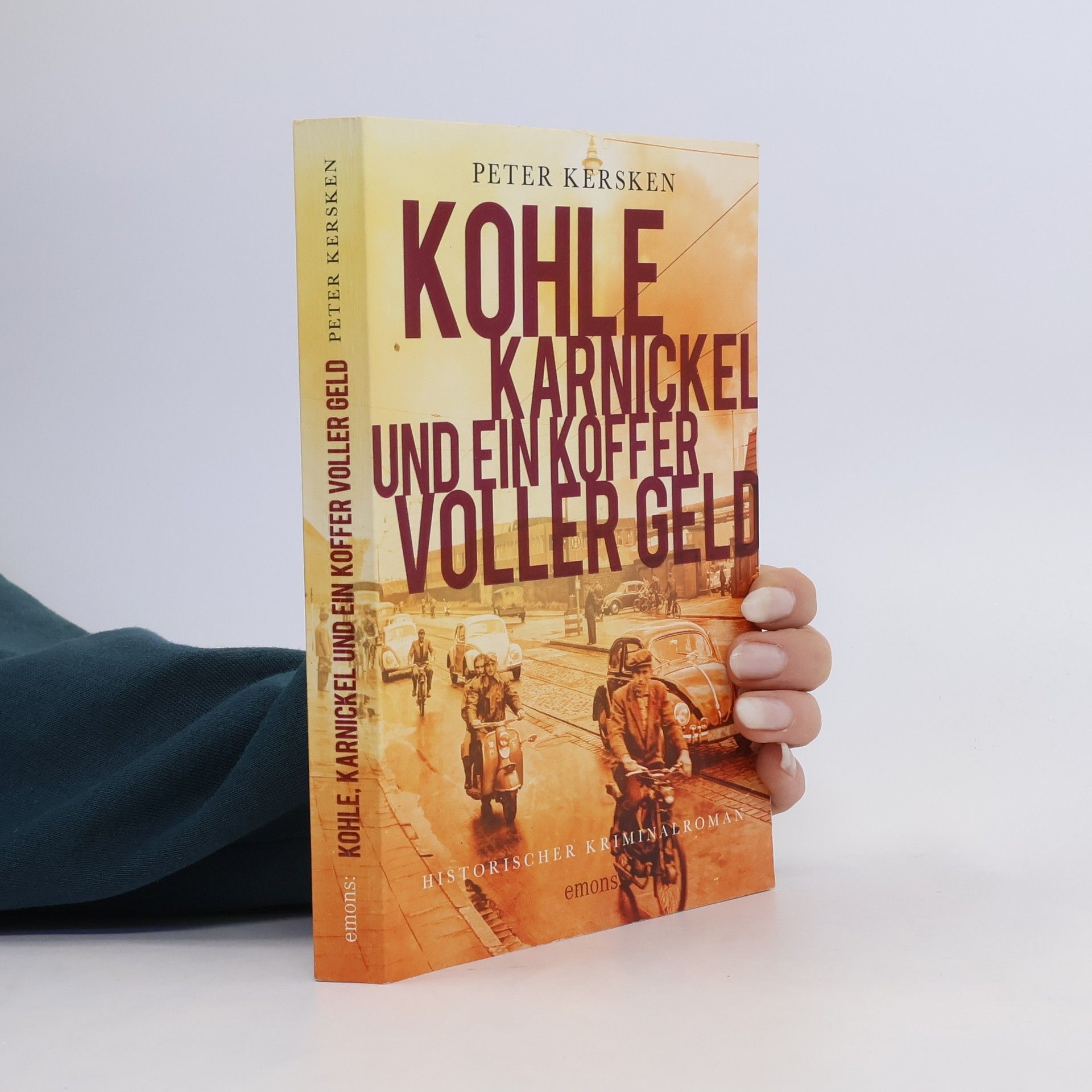 Peter Kersken Kohle, Karnickel und ein Koffer voller Geld