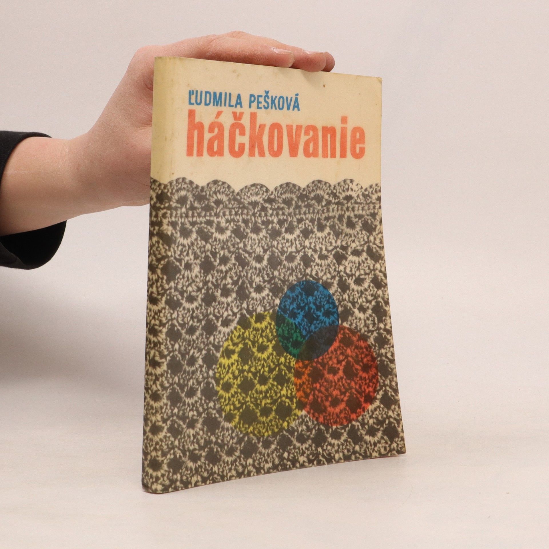 Ludmila Pešková Háčkovanie