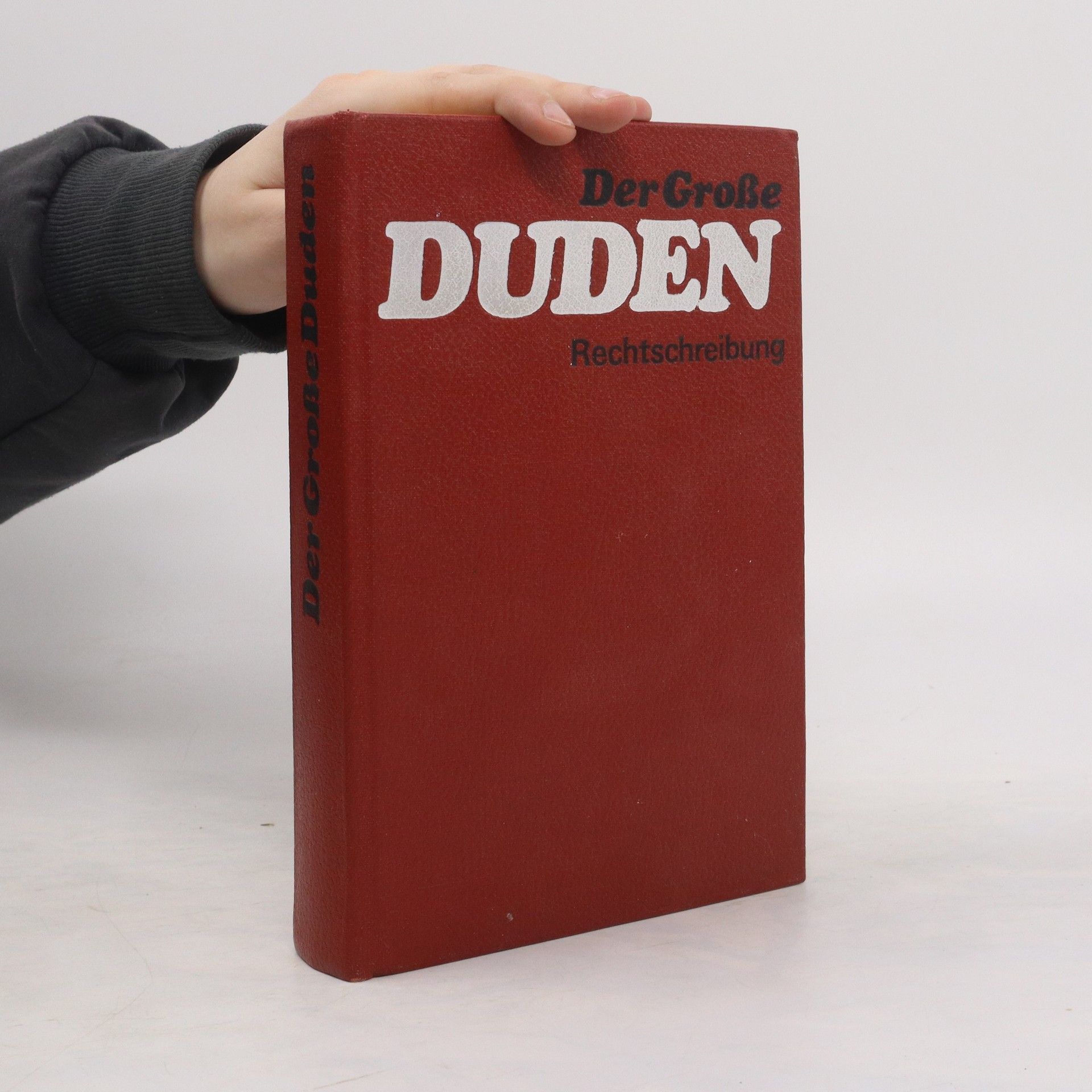 kolektiv Der Große Duden. Rechtschreibung