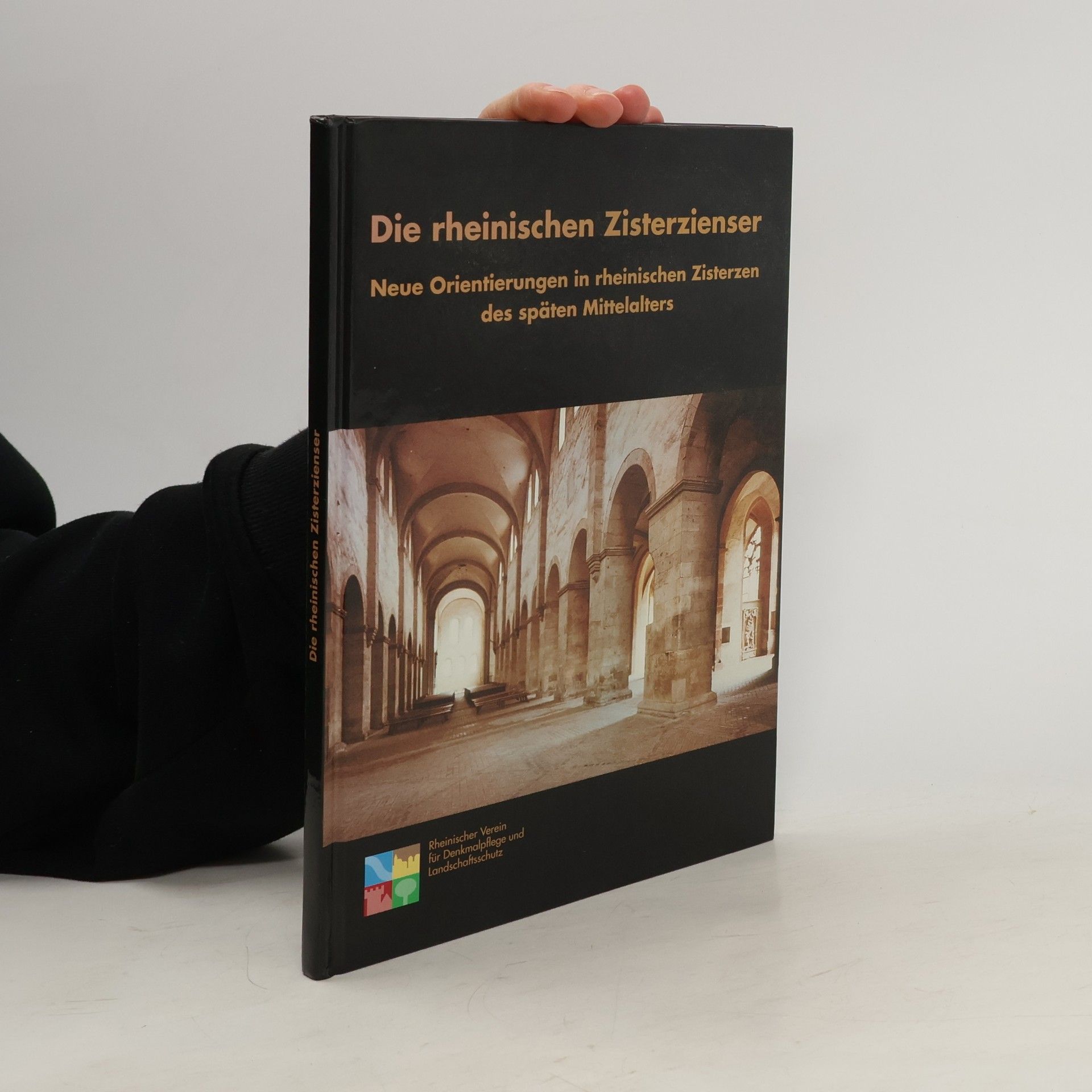 Norbert Kuhn Die rheinischen Zisterzienser