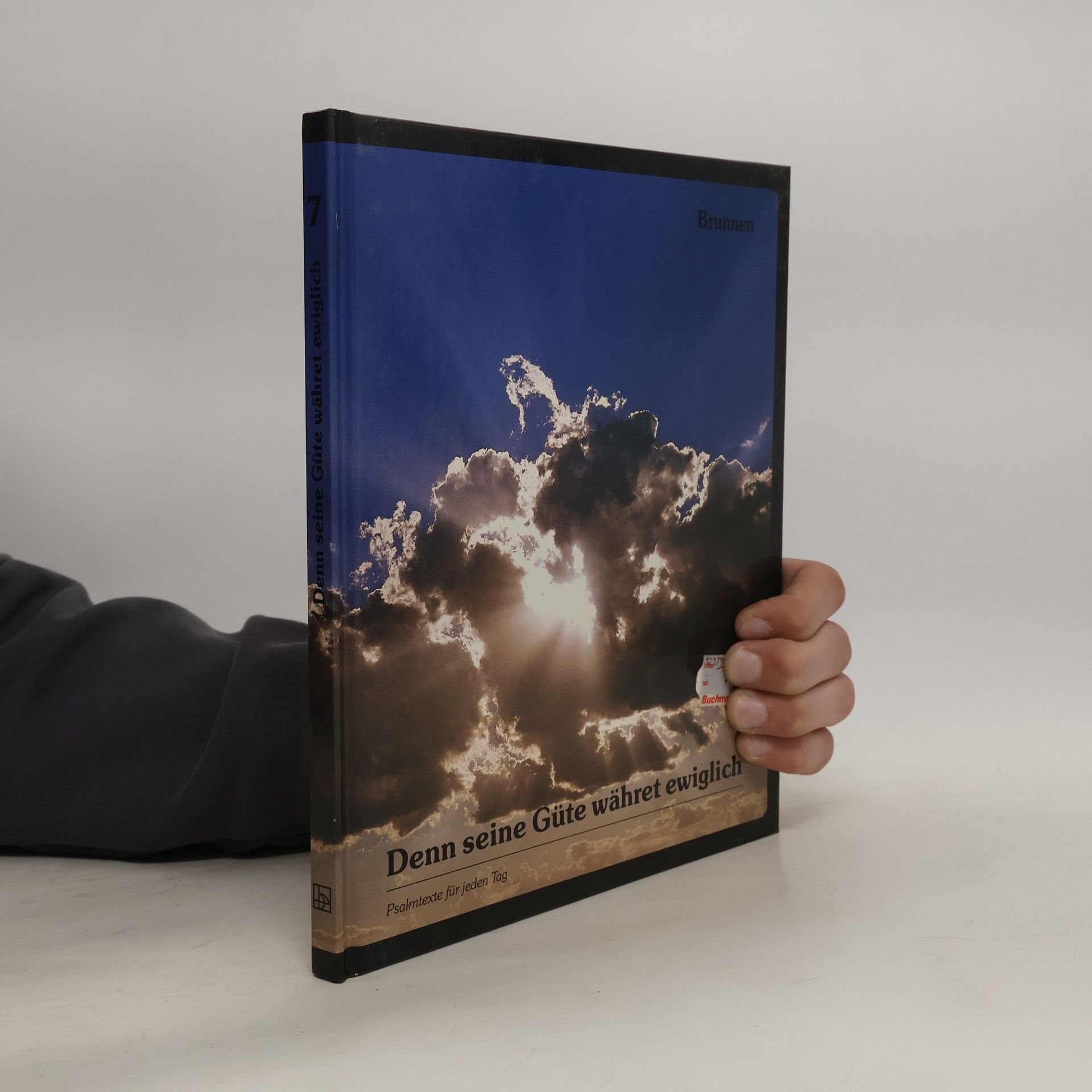 Collectif d'auteurs Denn seine Güte währet ewiglich