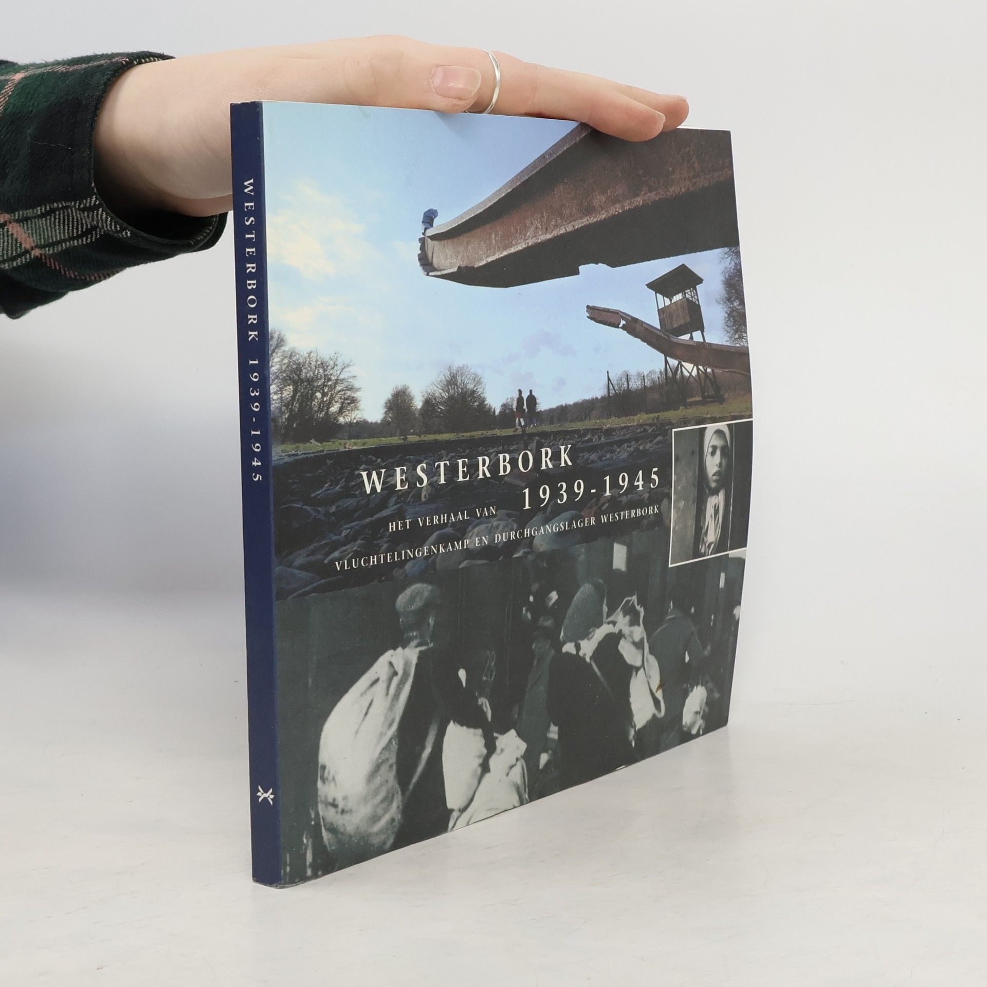 Harm van der Veen Westerbork, 1939-1945. Het verhaal van vluchtelingenkamp en Durchgangslager Westerbork