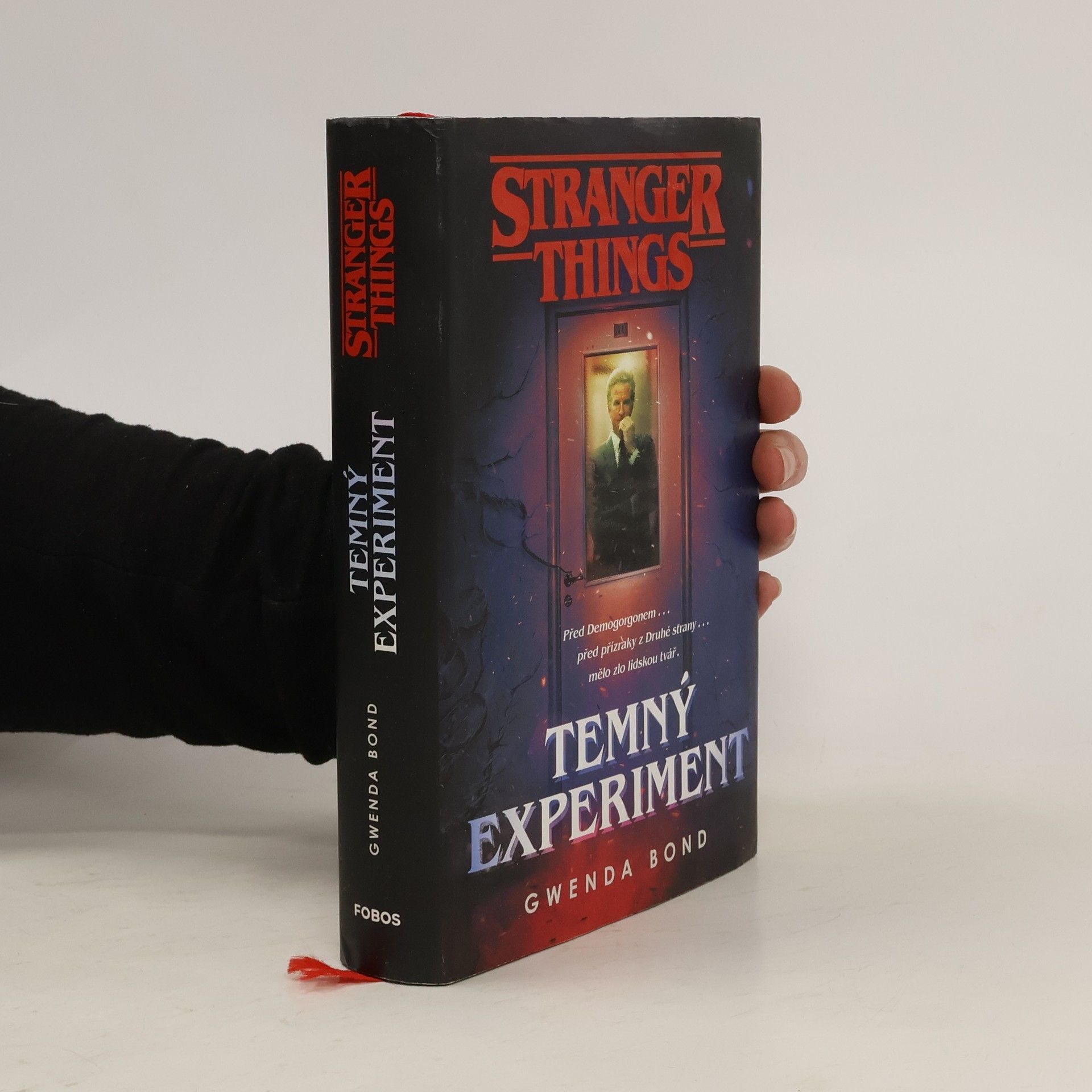 Gwenda Bond Stranger Things. Temný experiment