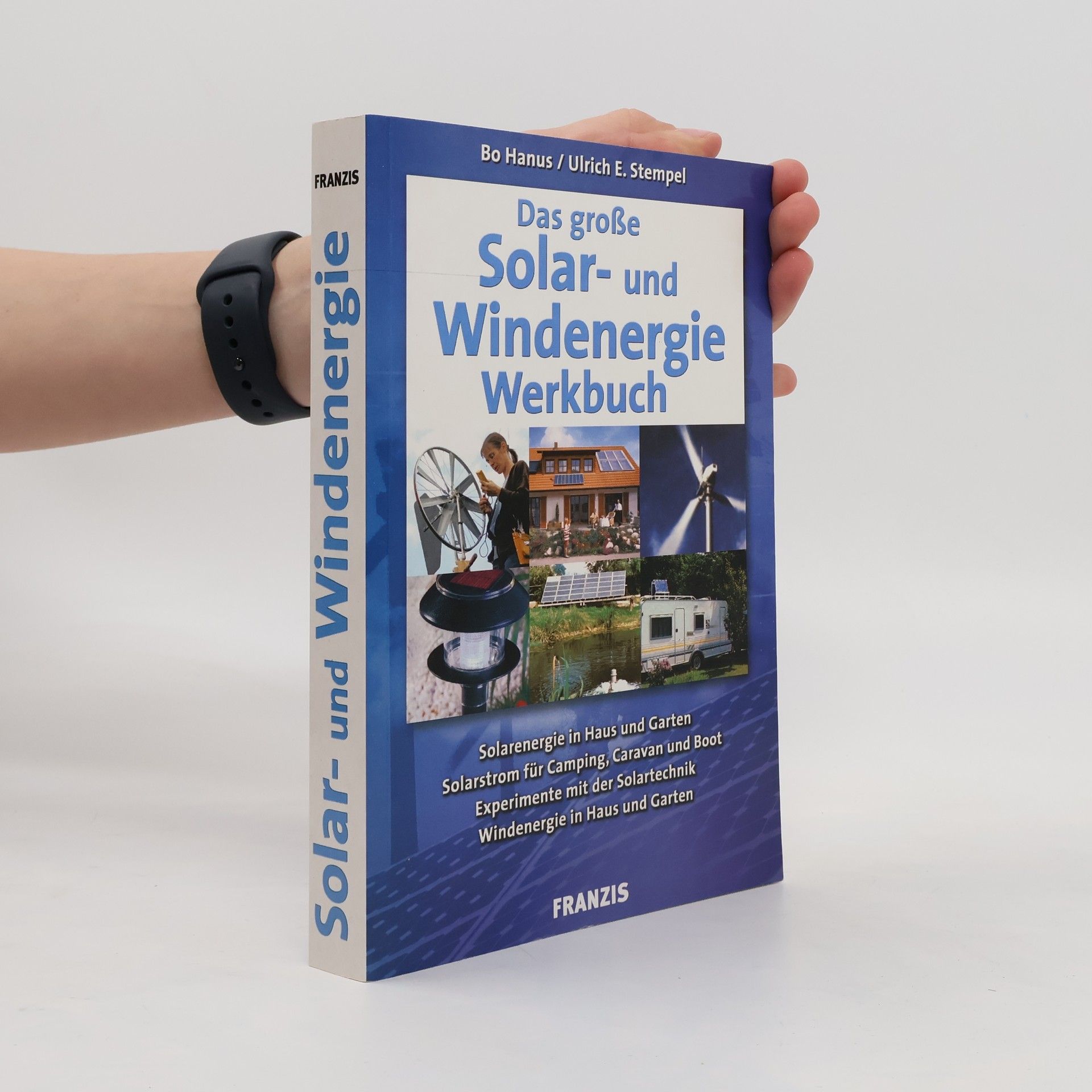 Bo Hanus Das große Solar- und Windenergie-Werkbuch