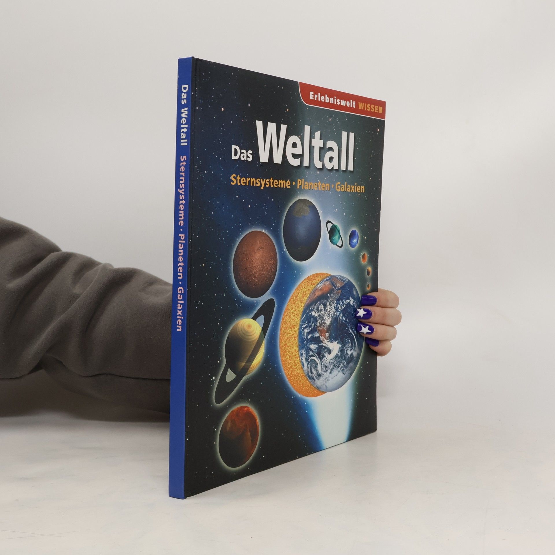 kolektiv Das Weltall. Sternsysteme. Planeten. Galaxien