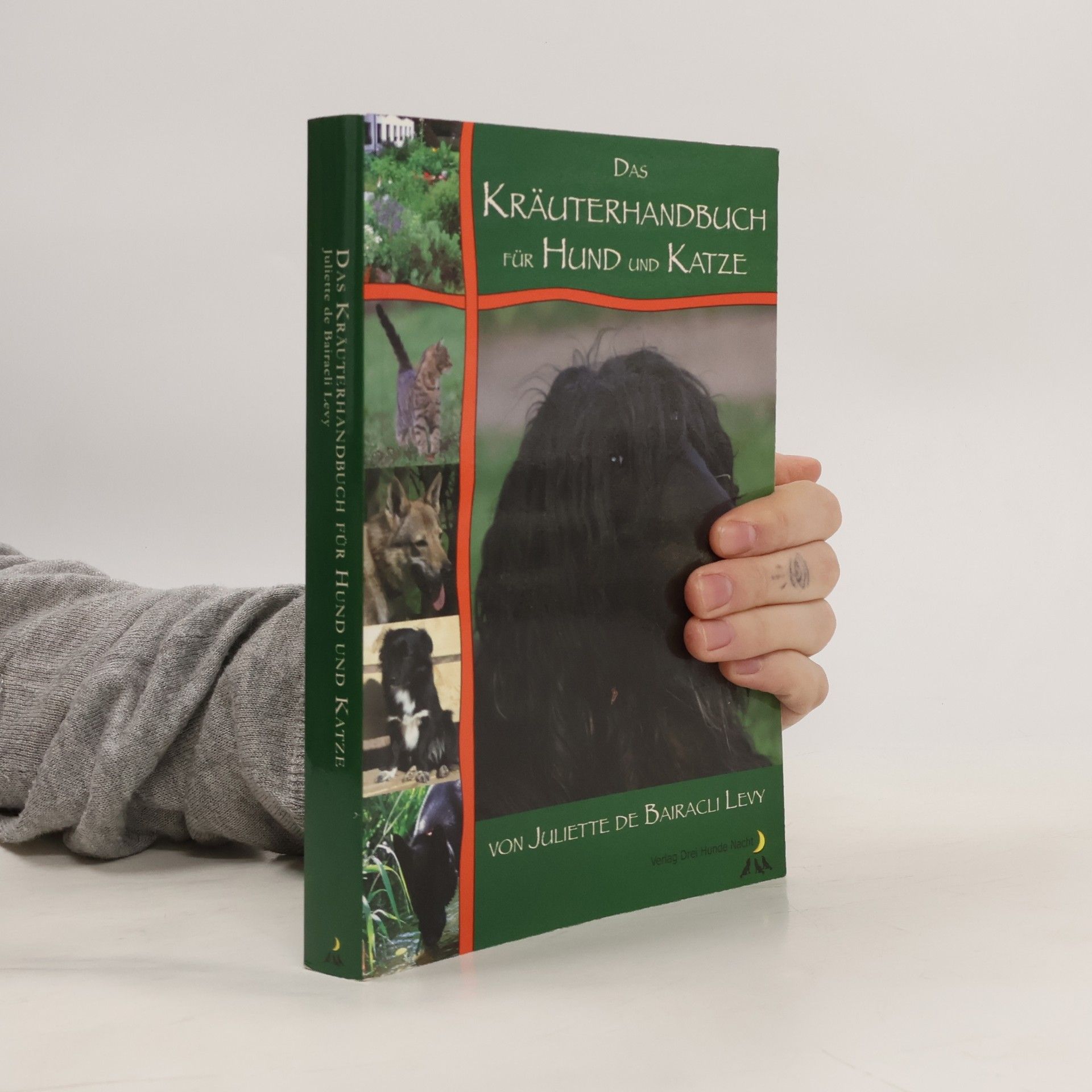 Juliette de Bai͏̈racli Levy Das Kräuterhandbuch für Hund und Katze