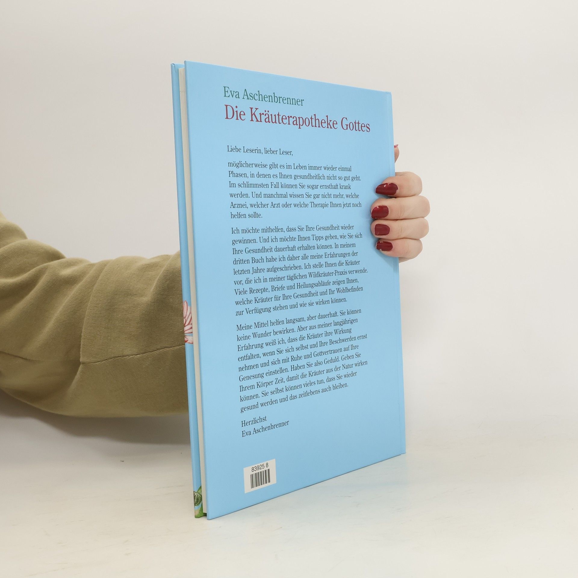 Eva Aschenbrenner Die Kräuterapotheke Gottes