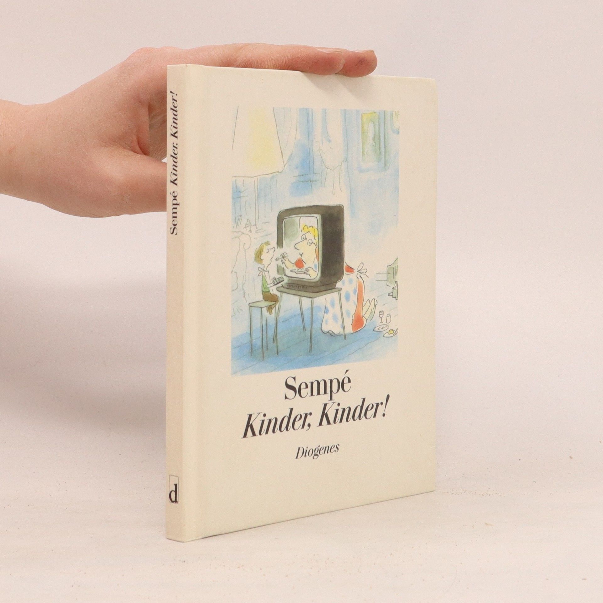 Jean-Jacques Sempé Kinder, Kinder!