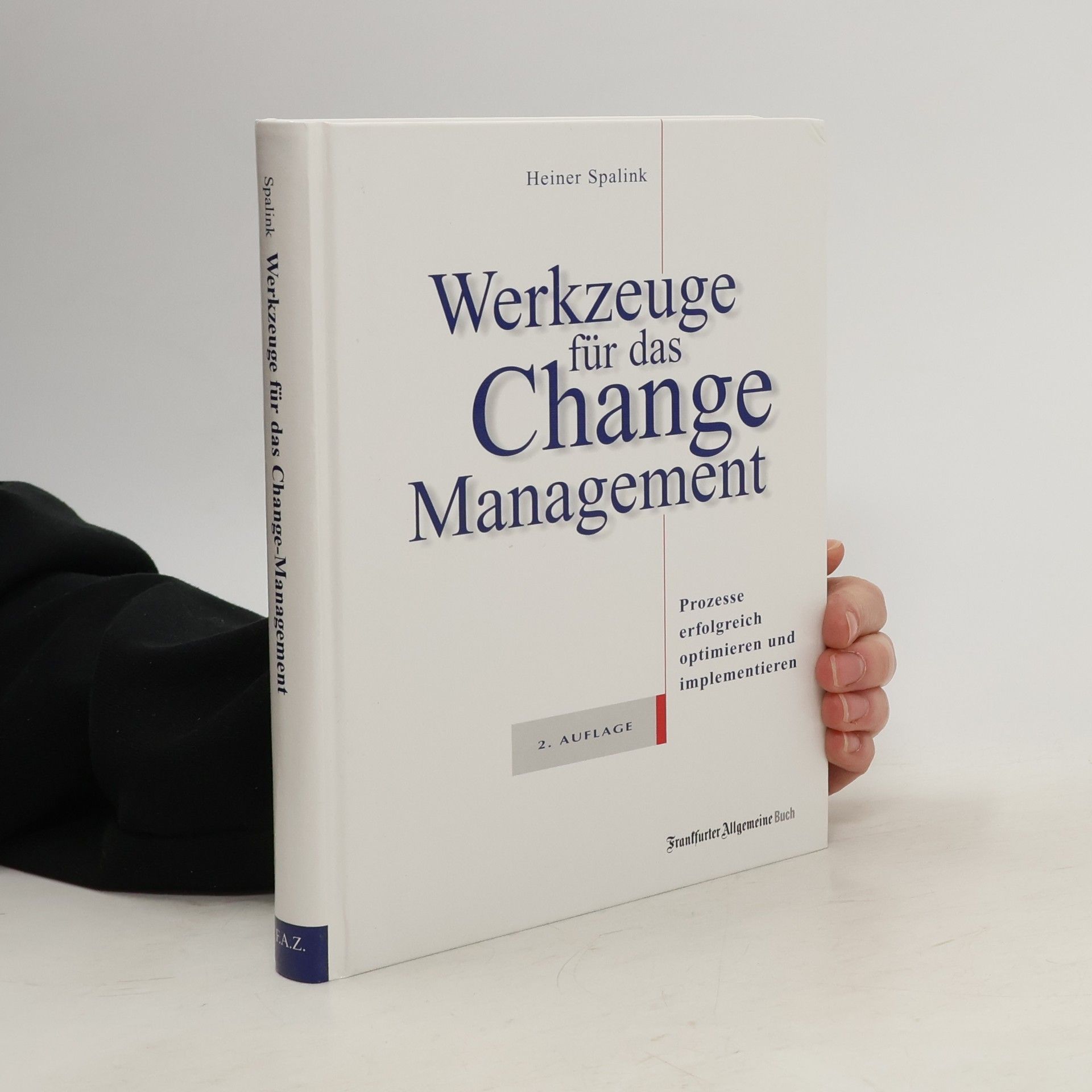 Heiner Spalink Werkzeuge für das Change-Management