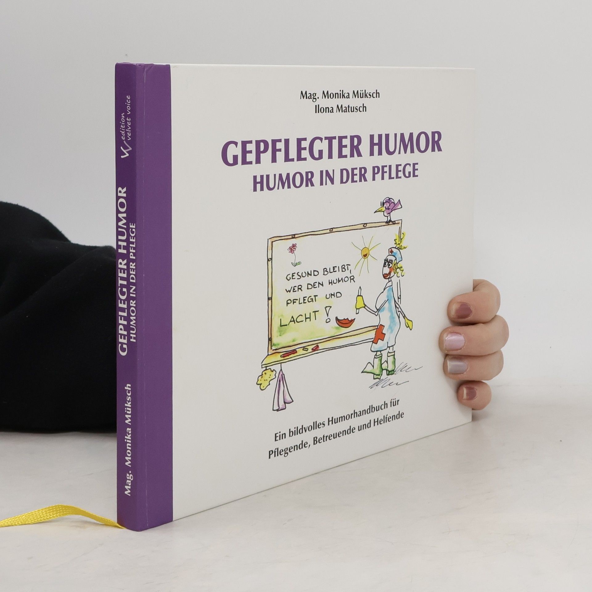 Monika Müksch Gepflegter Humor