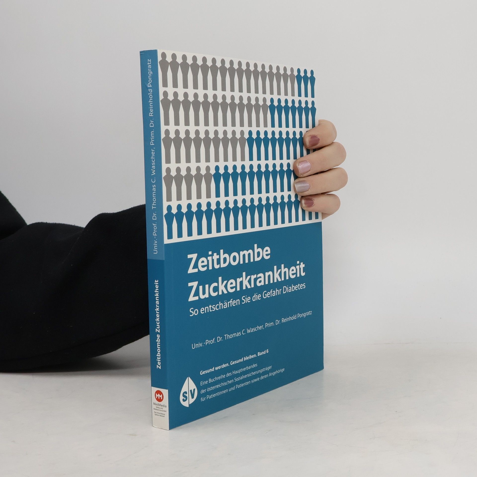 Thomas C. Wascher Zeitbombe Zuckerkrankheit