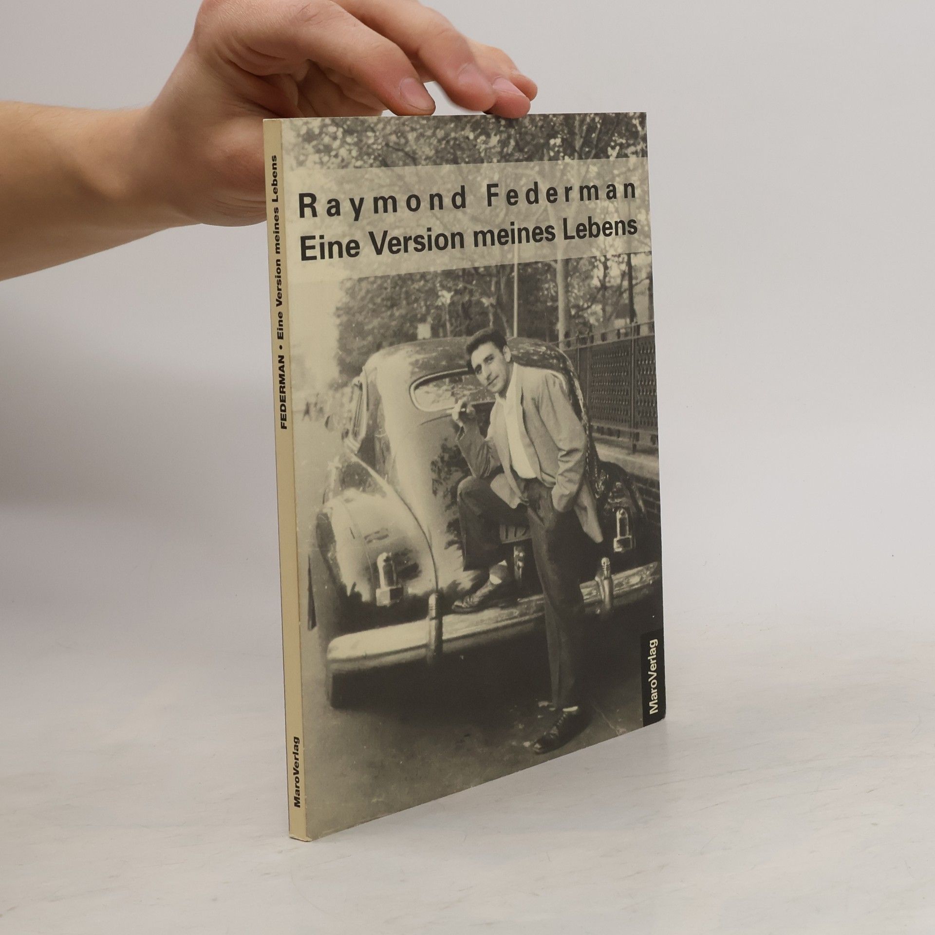 Raymond Federman Eine Version meines Lebens