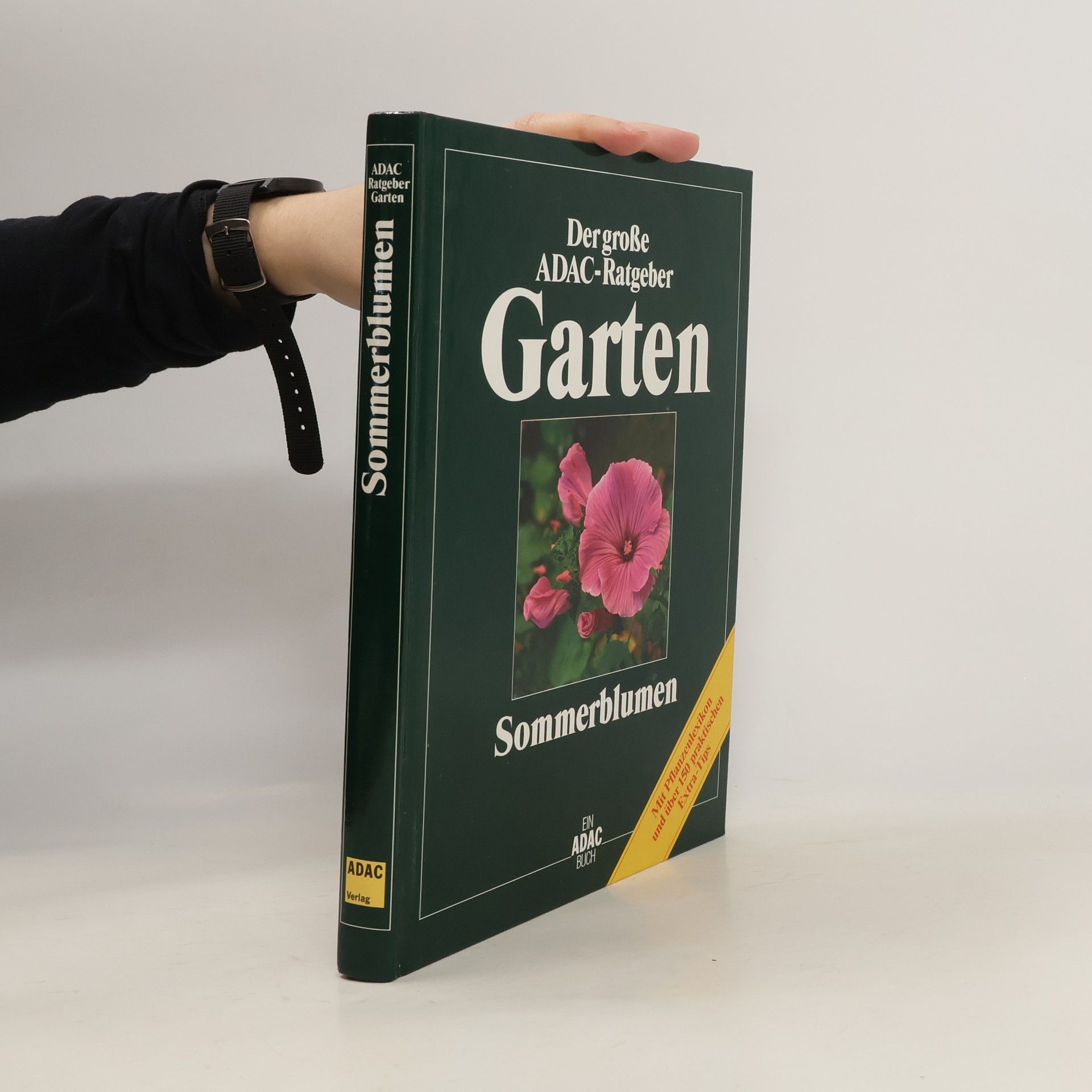 Rainer Bäßler Der grosse ADAC-Ratgeber Garten. Sommerblumen