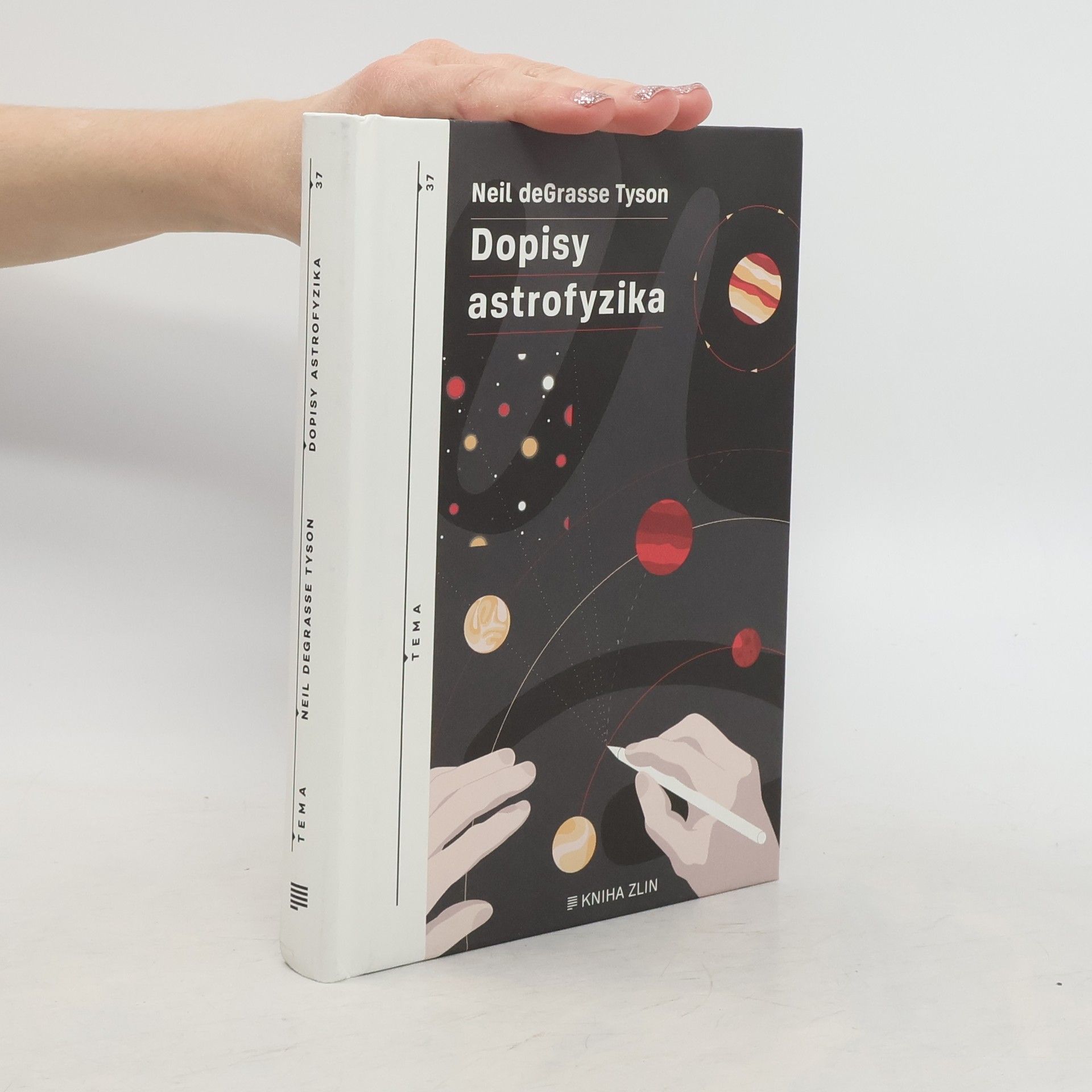 Neil deGrasse Tyson Dopisy astrofyzika