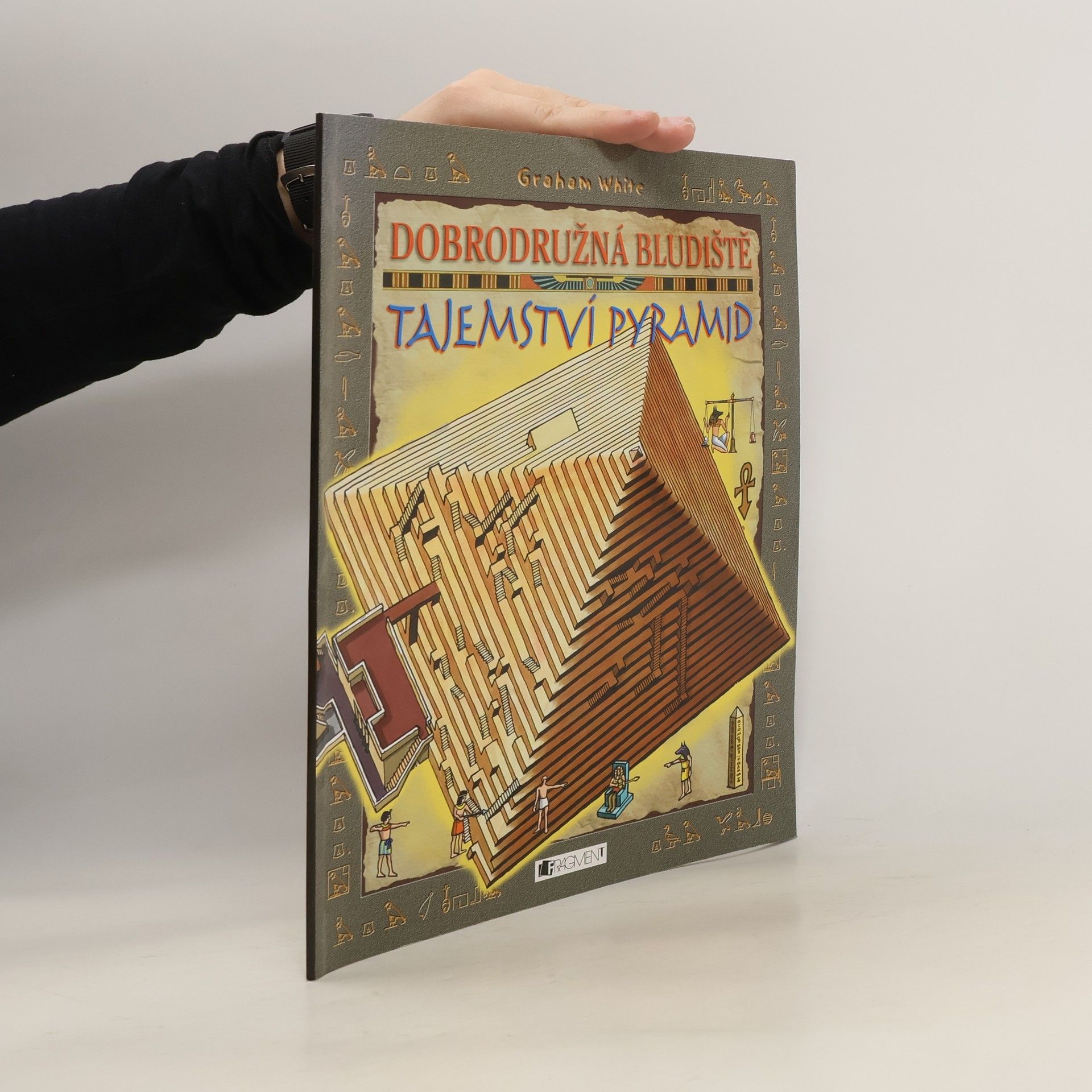 Graham White Tajemství pyramid: Dobrodružná bludiště