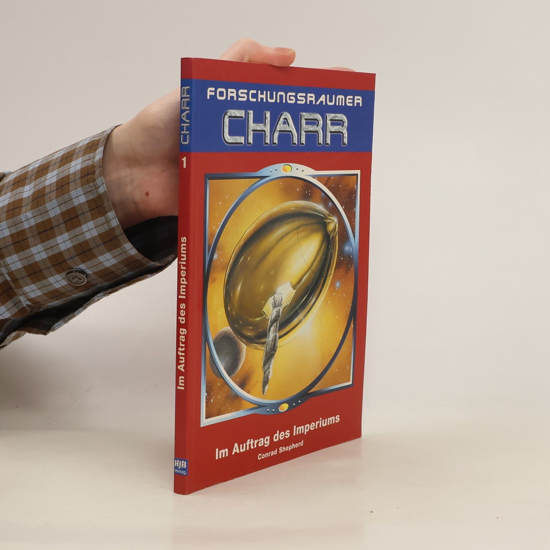 Conrad Shepherd Forschungsraumer Charr. Im Auftrag des Imperiums