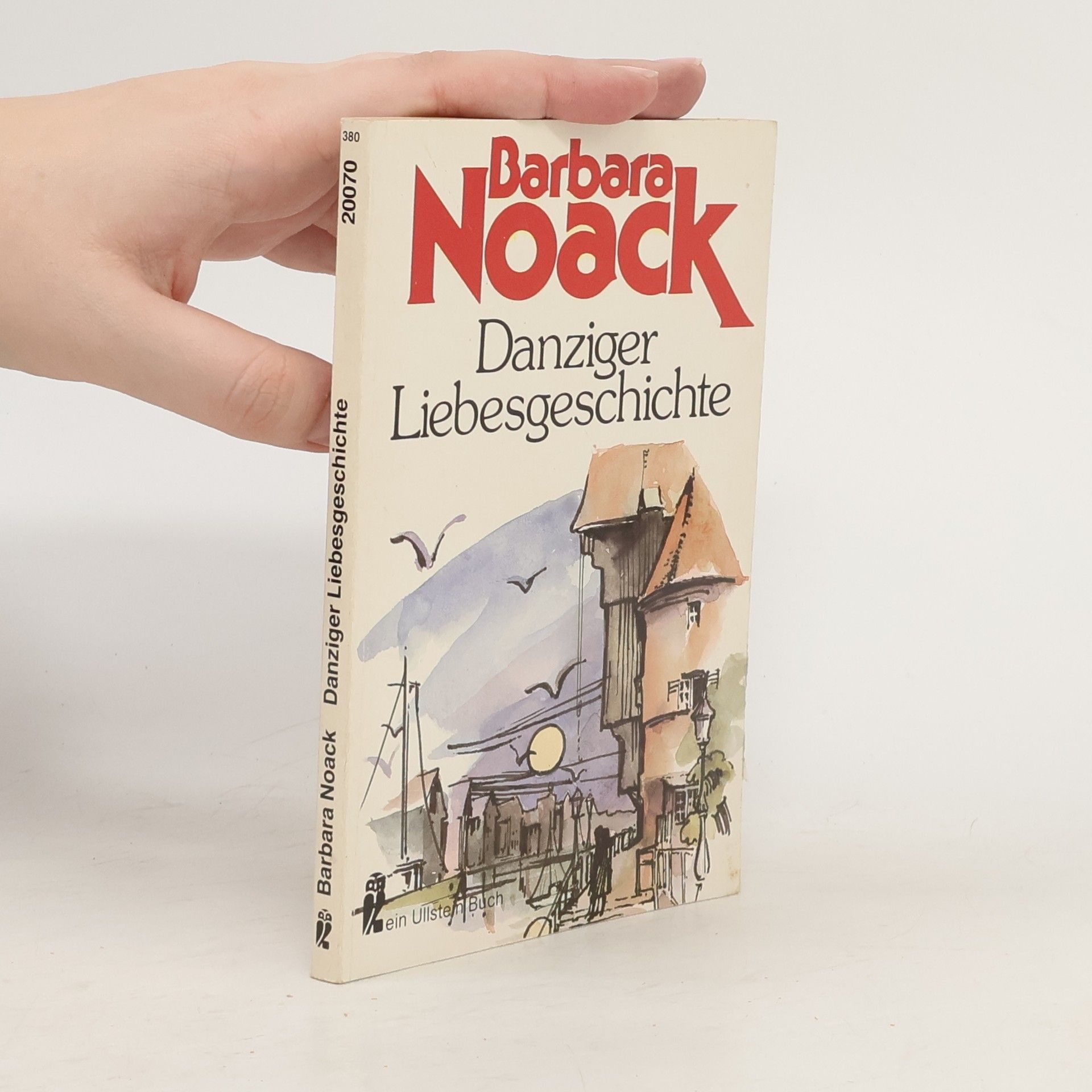 Barbara Noack Danziger Liebesgeschichte